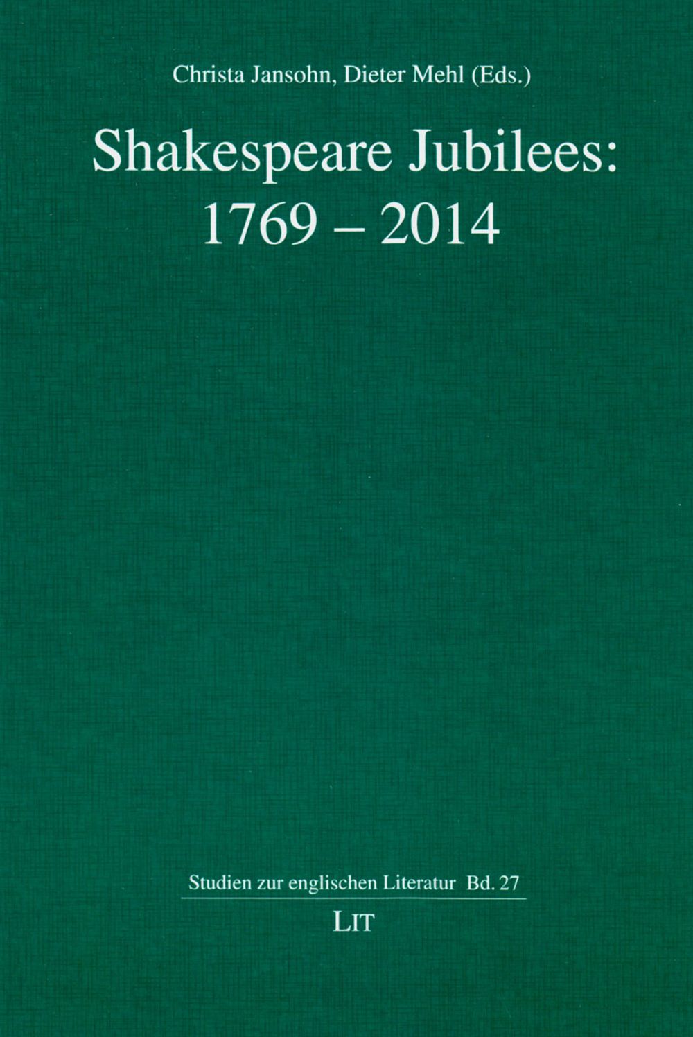 Shakespeare Jubilees: 1769-2014