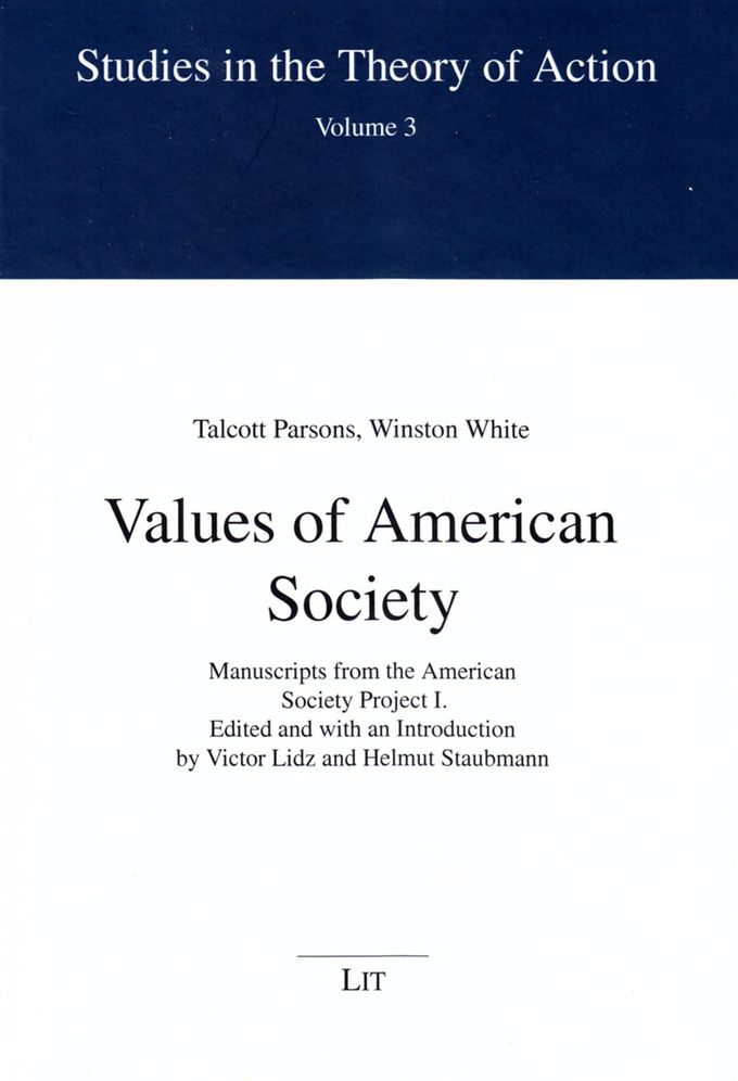 Values of American Society: Manuscripts from the American Society Project I