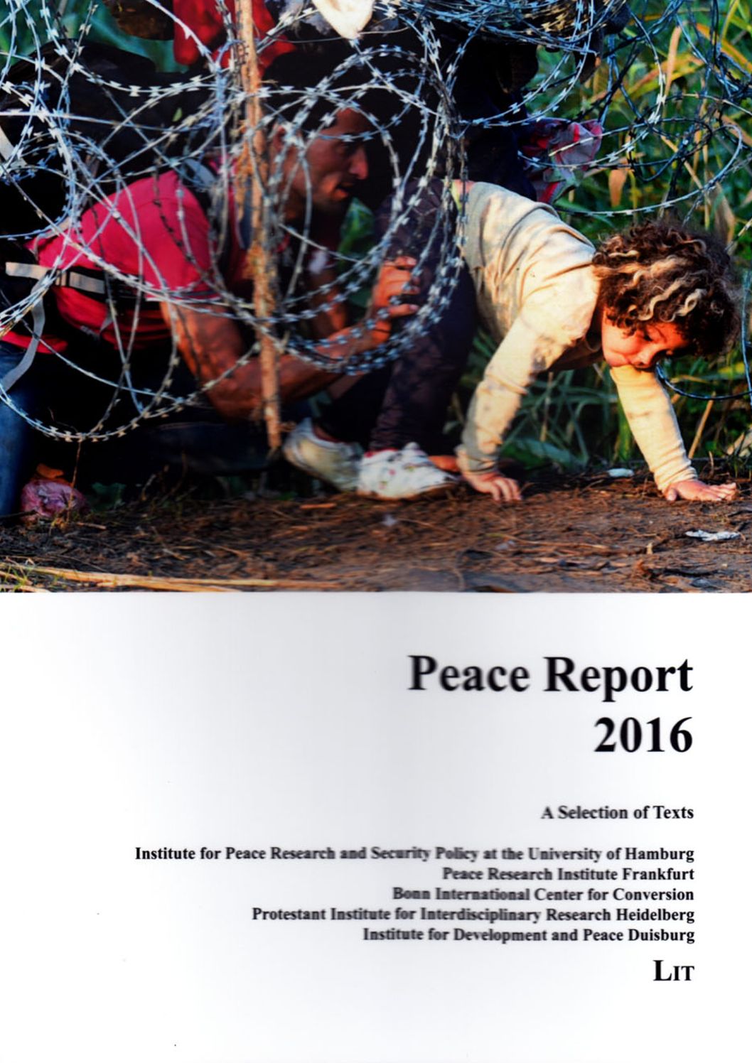 Peace Report 2016: A Selection of Texts