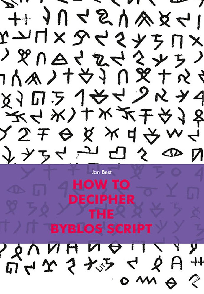 How to Decipher the Byblos Script