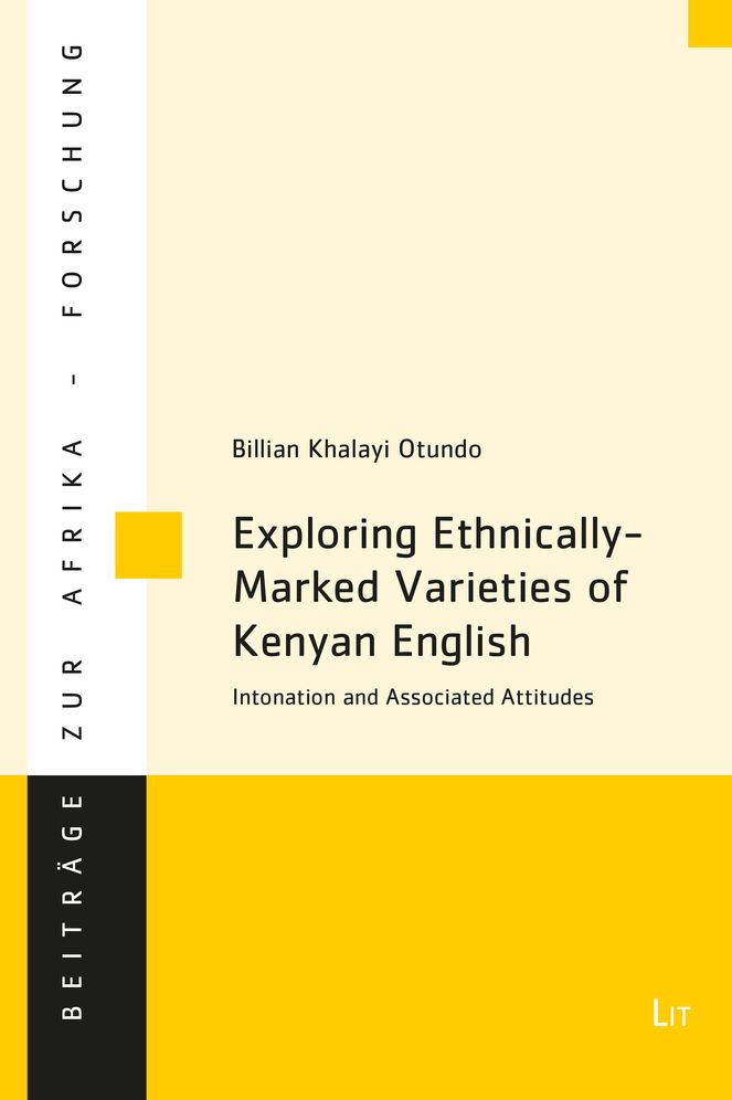 Exploring Ethnically-Marked Varieties of Kenyan English: Intonation and Associated Attitudes