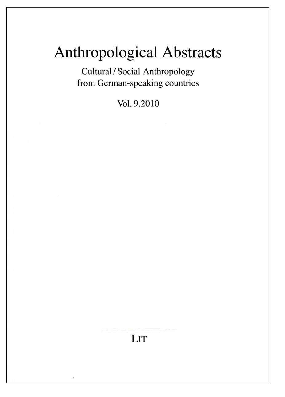 Anthropological Abstracts 9/2010: Cultural/Social Anthropology from German-Speaking Countries