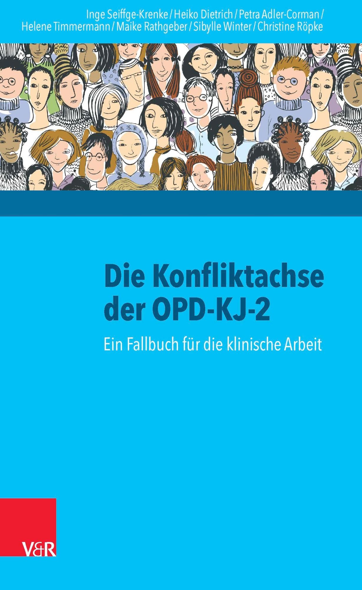 Die Konfliktachse der OPD-KJ-2: Ein Fallbuch für die klinische Arbeit