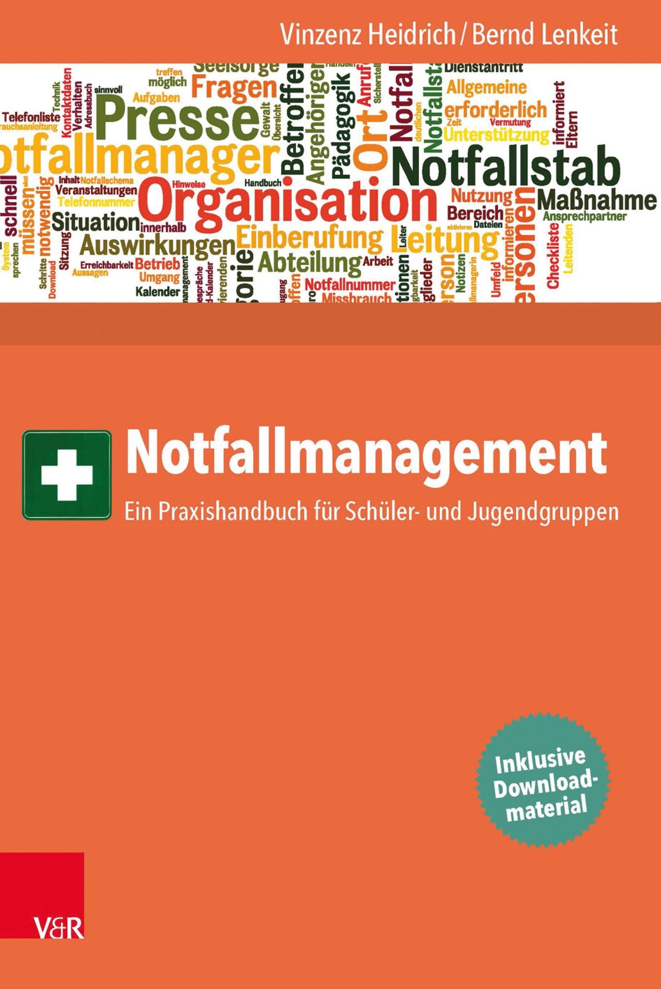 Notfallmanagement: Ein Praxishandbuch für Schüler- und Jugendgruppen