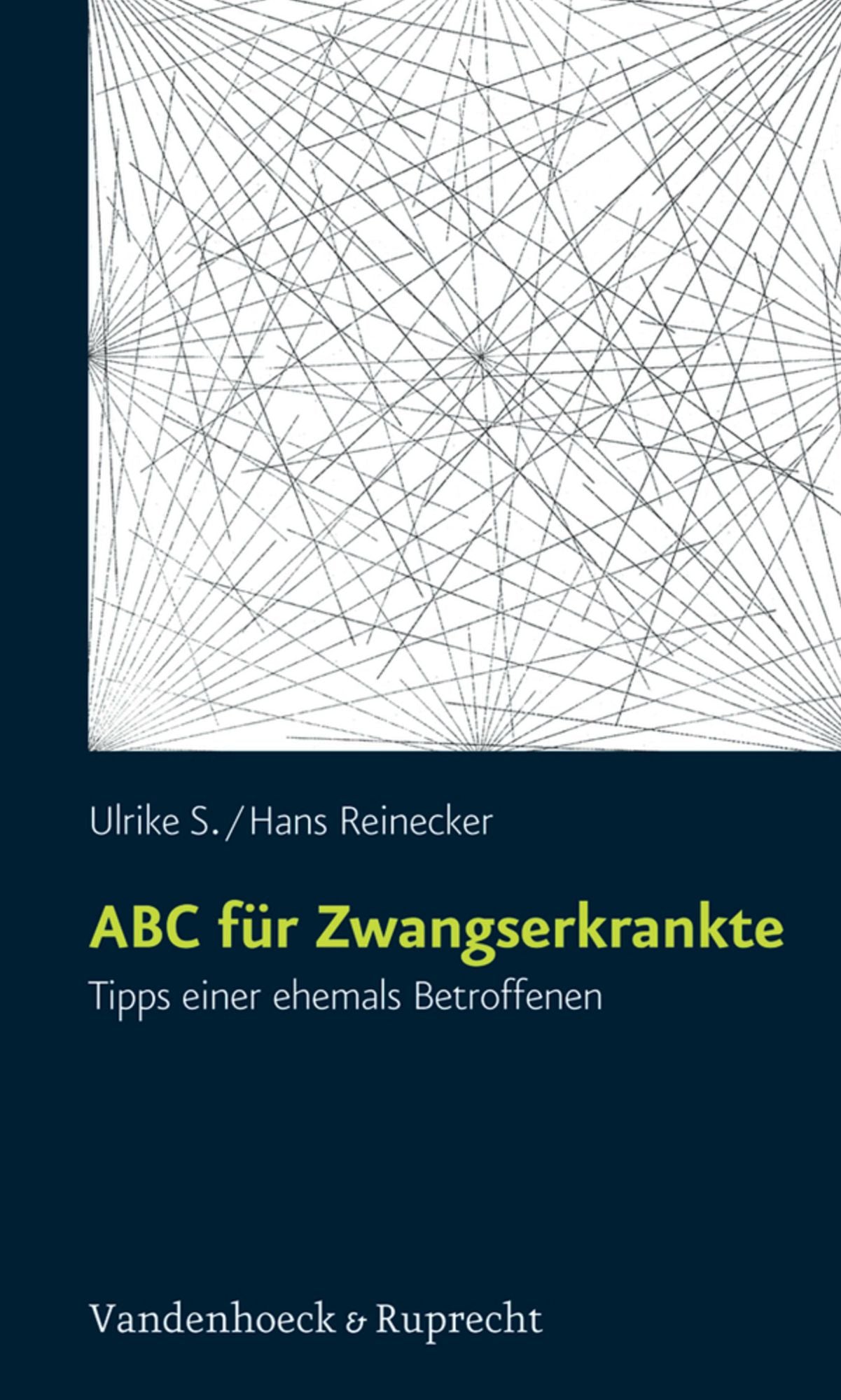 ABC für Zwangserkrankte: Tipps einer ehemals Betroffenen