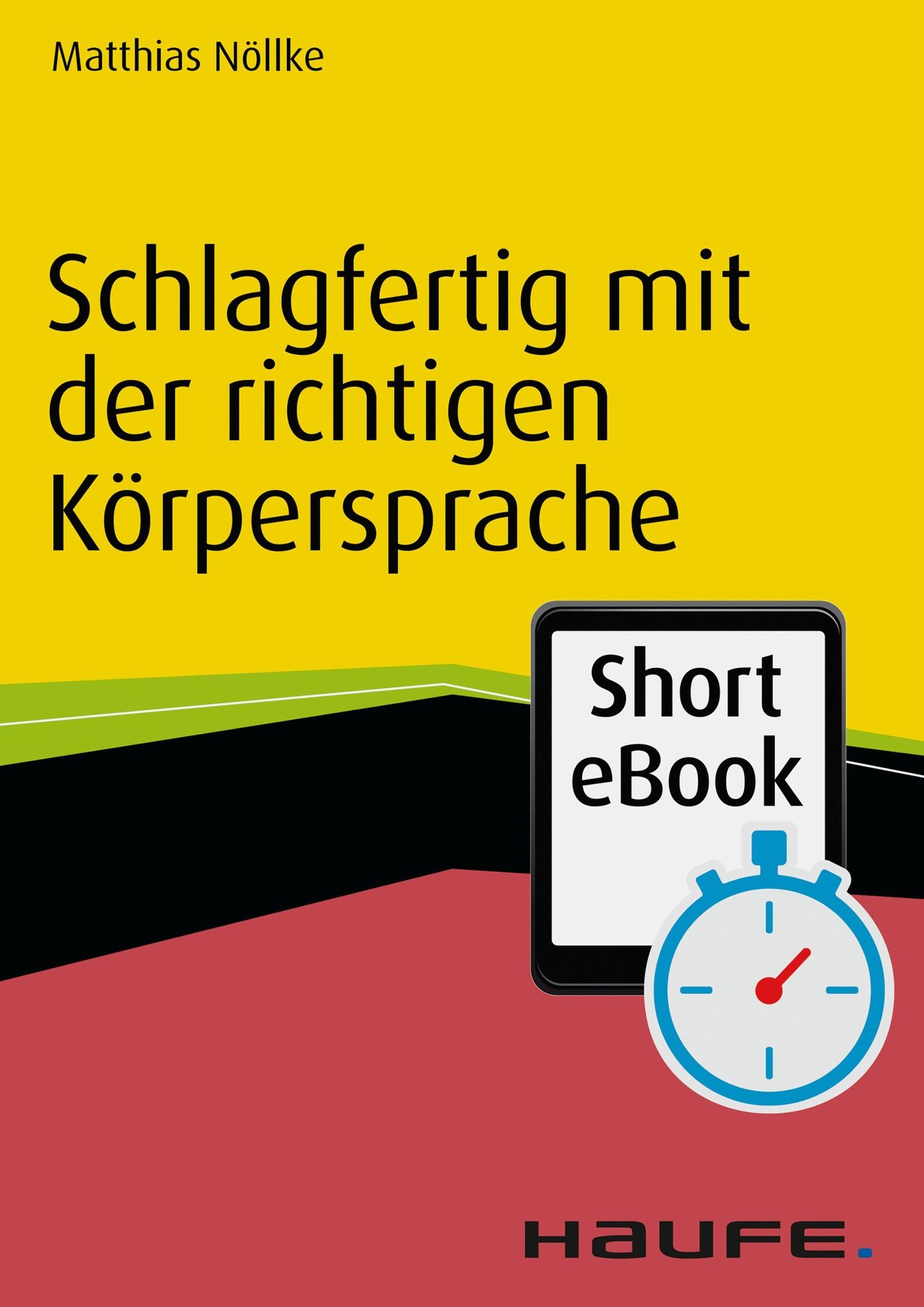 Schlagfertig mit der richtigen Körpersprache