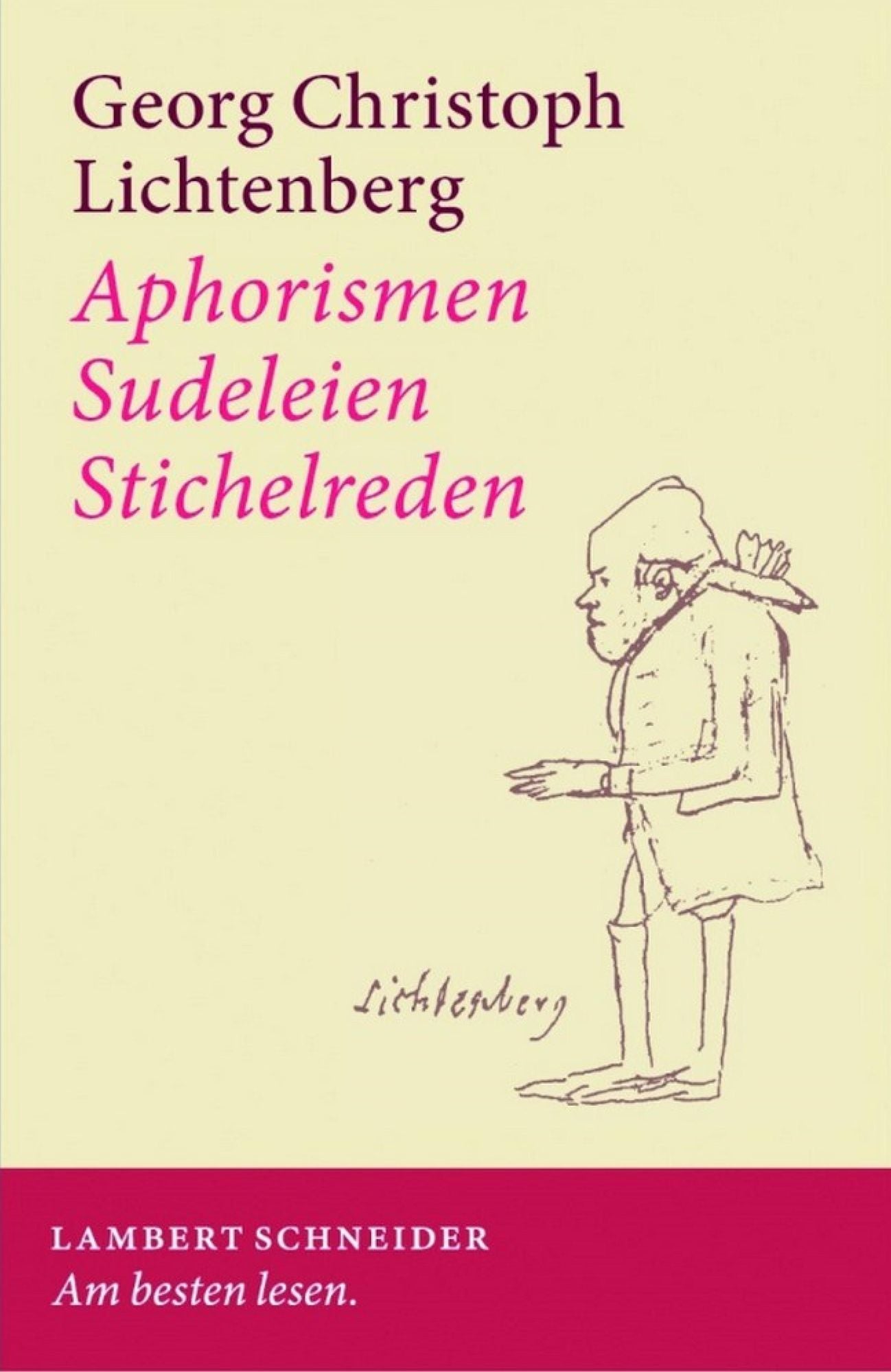 Aphorismen - Sudeleien - Stichelreden