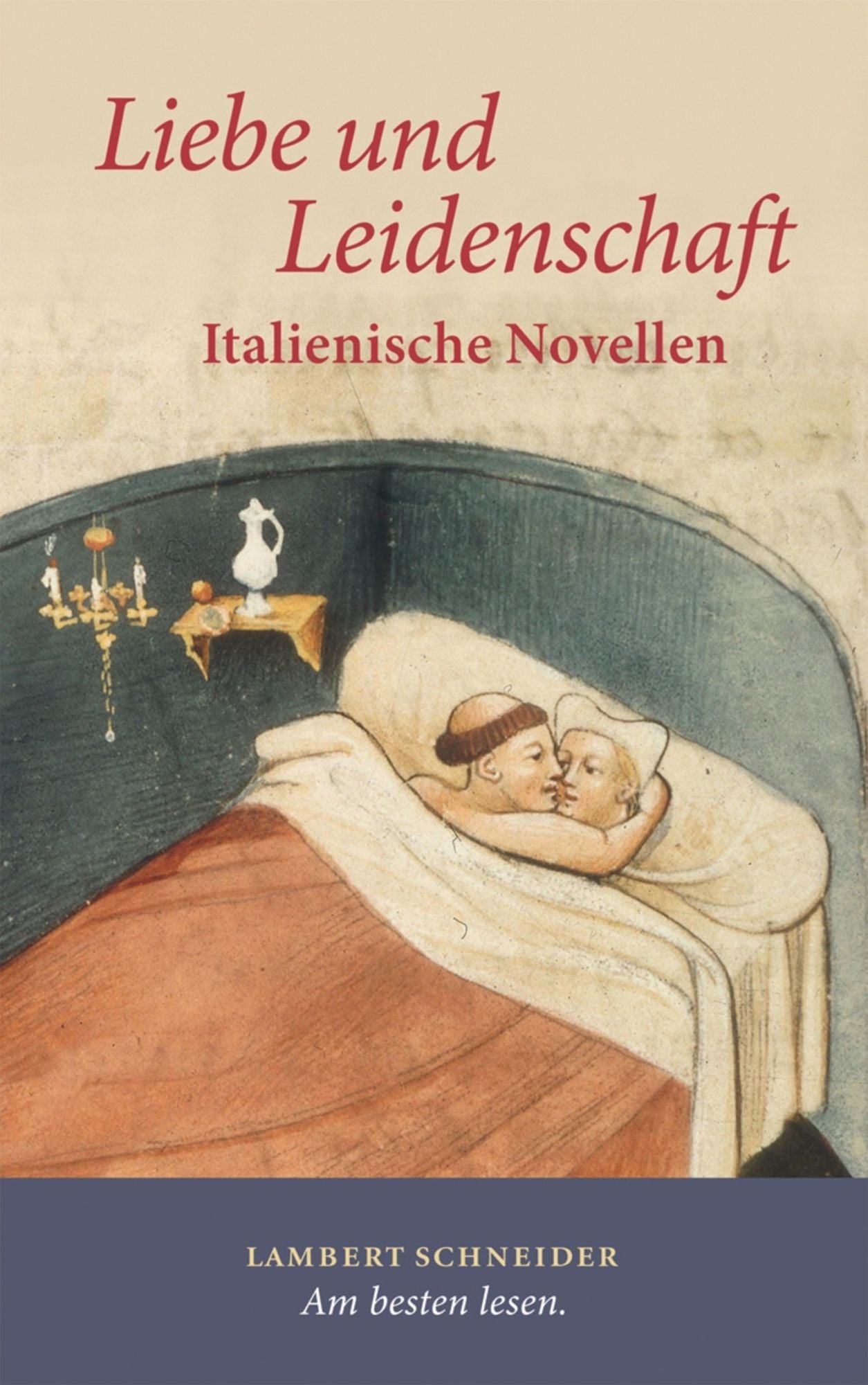Liebe und Leidenschaft: Italienische Novellen