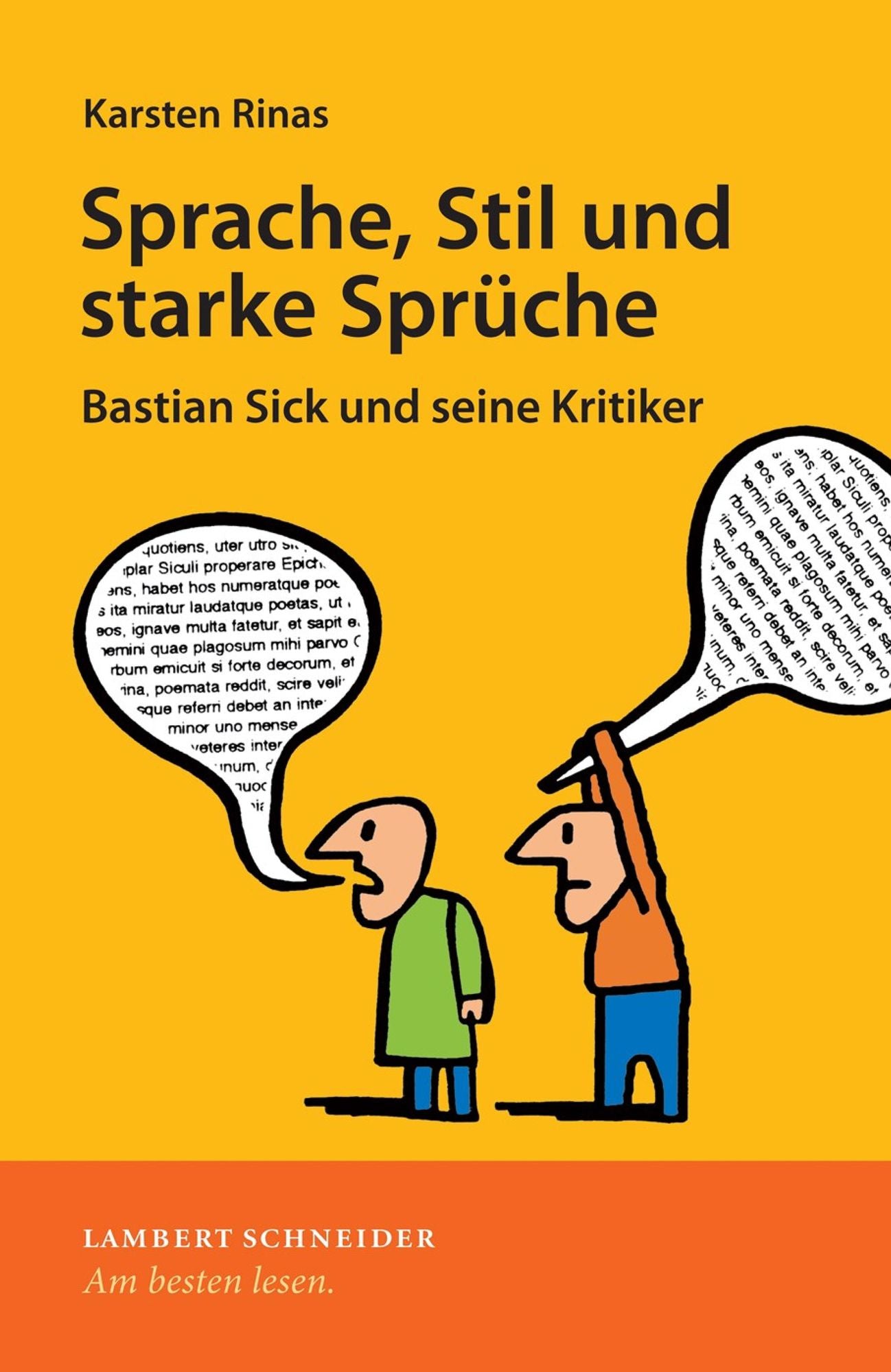 Sprache, Stil und starke Sprüche: Bastian Sick und seine Kritiker