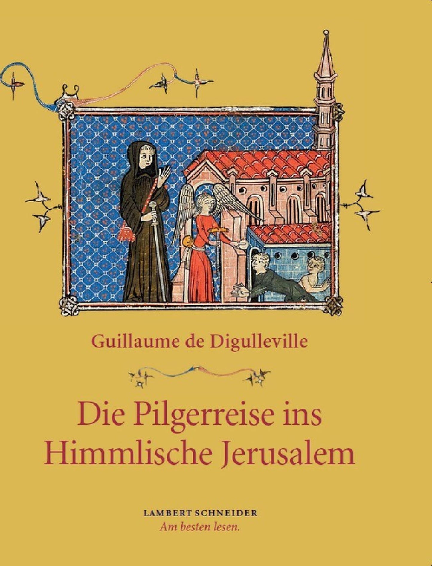 Die Pilgerreise ins Himmlische Jerusalem