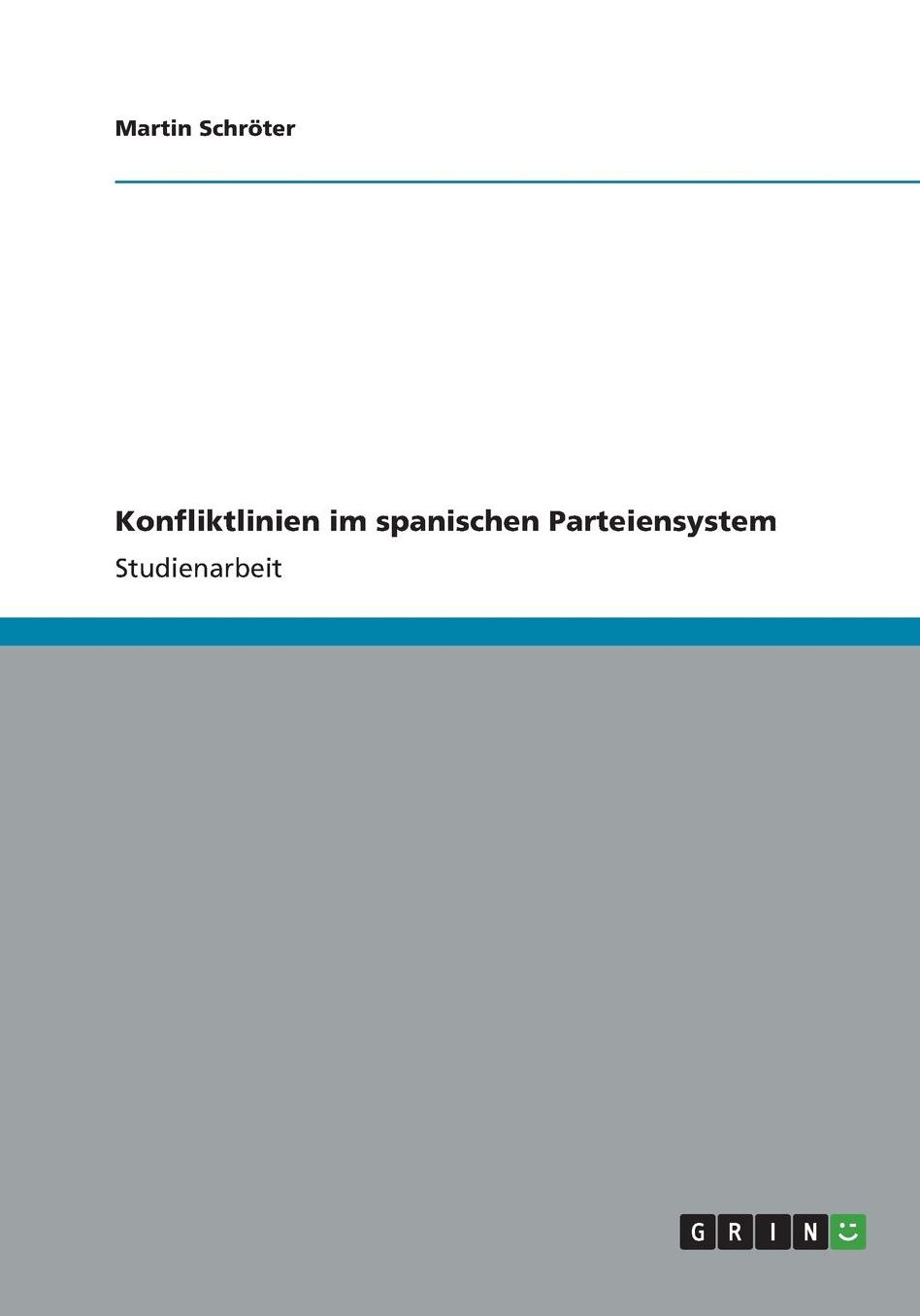 Konfliktlinien im spanischen Parteiensystem