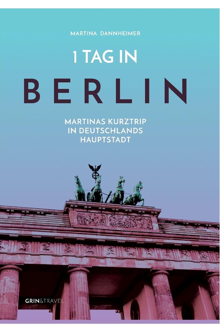 1 Tag in Berlin