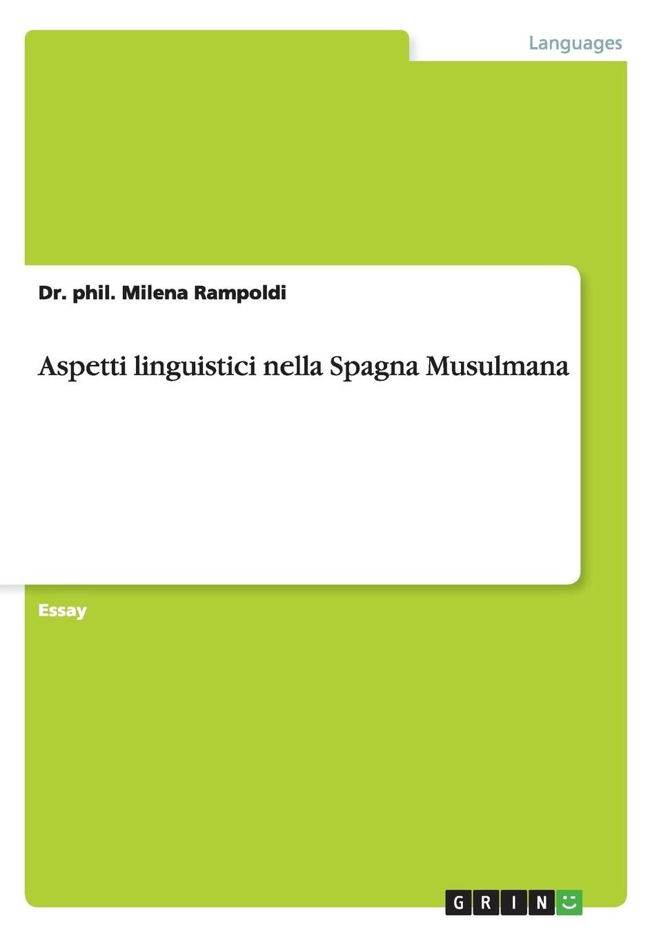 Aspetti Linguistici Nella Spagna Musulmana