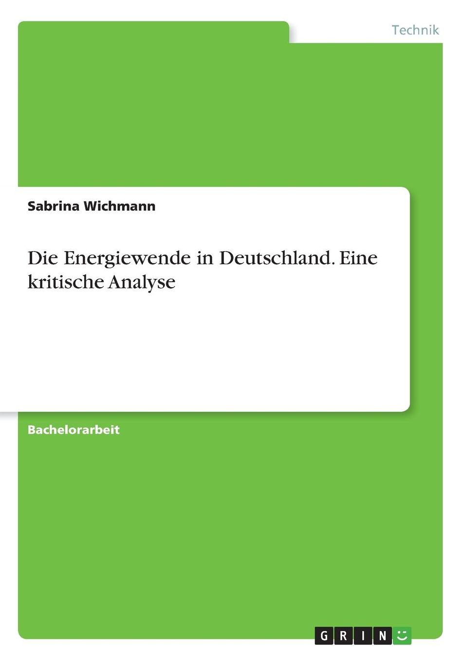Die Energiewende in Deutschland