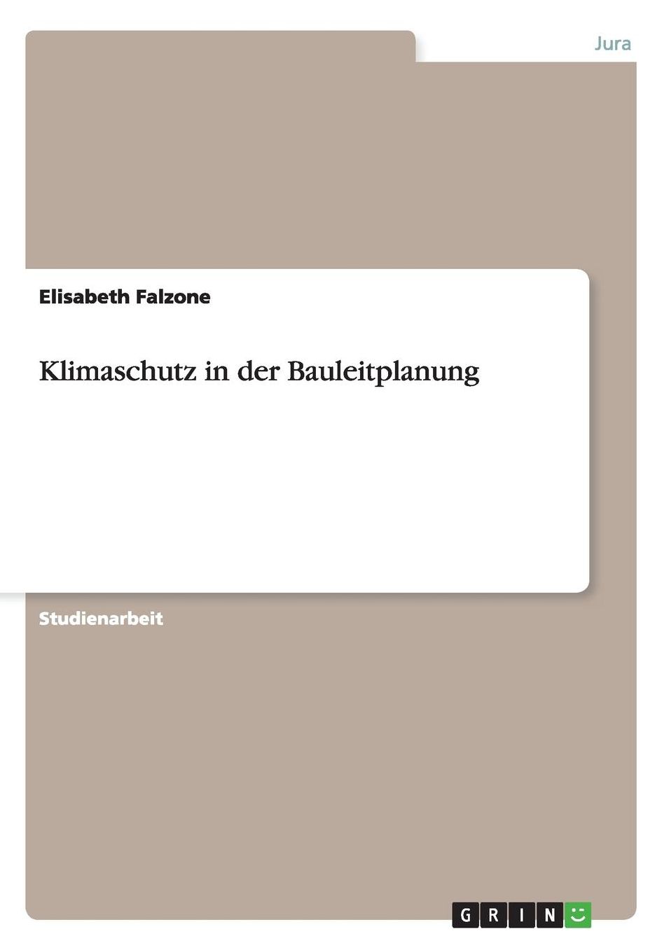 Klimaschutz in Der Bauleitplanung