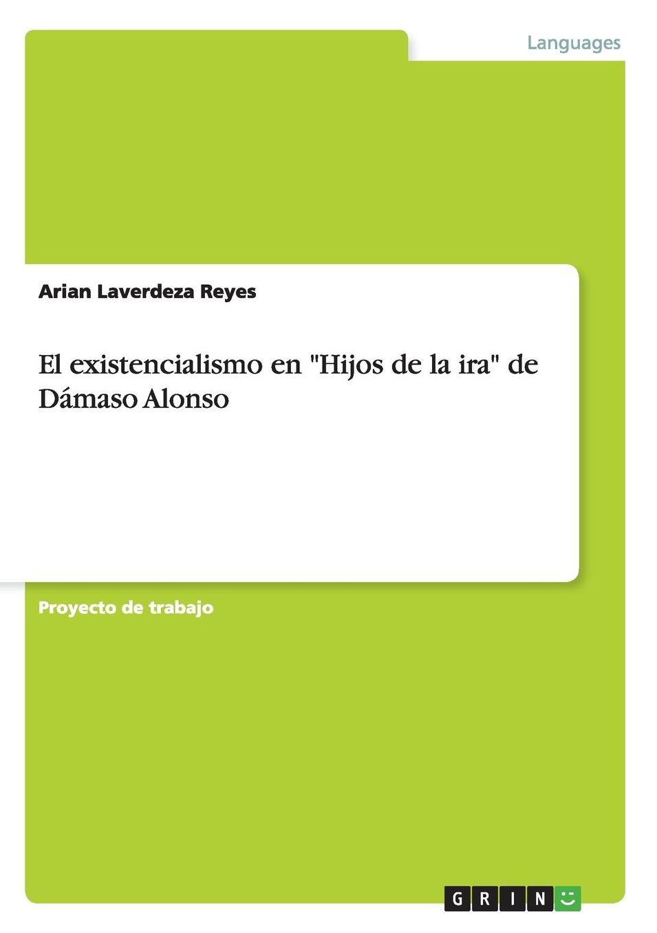 El Existencialismo En "Hijos de La IRA" de Damaso Alonso