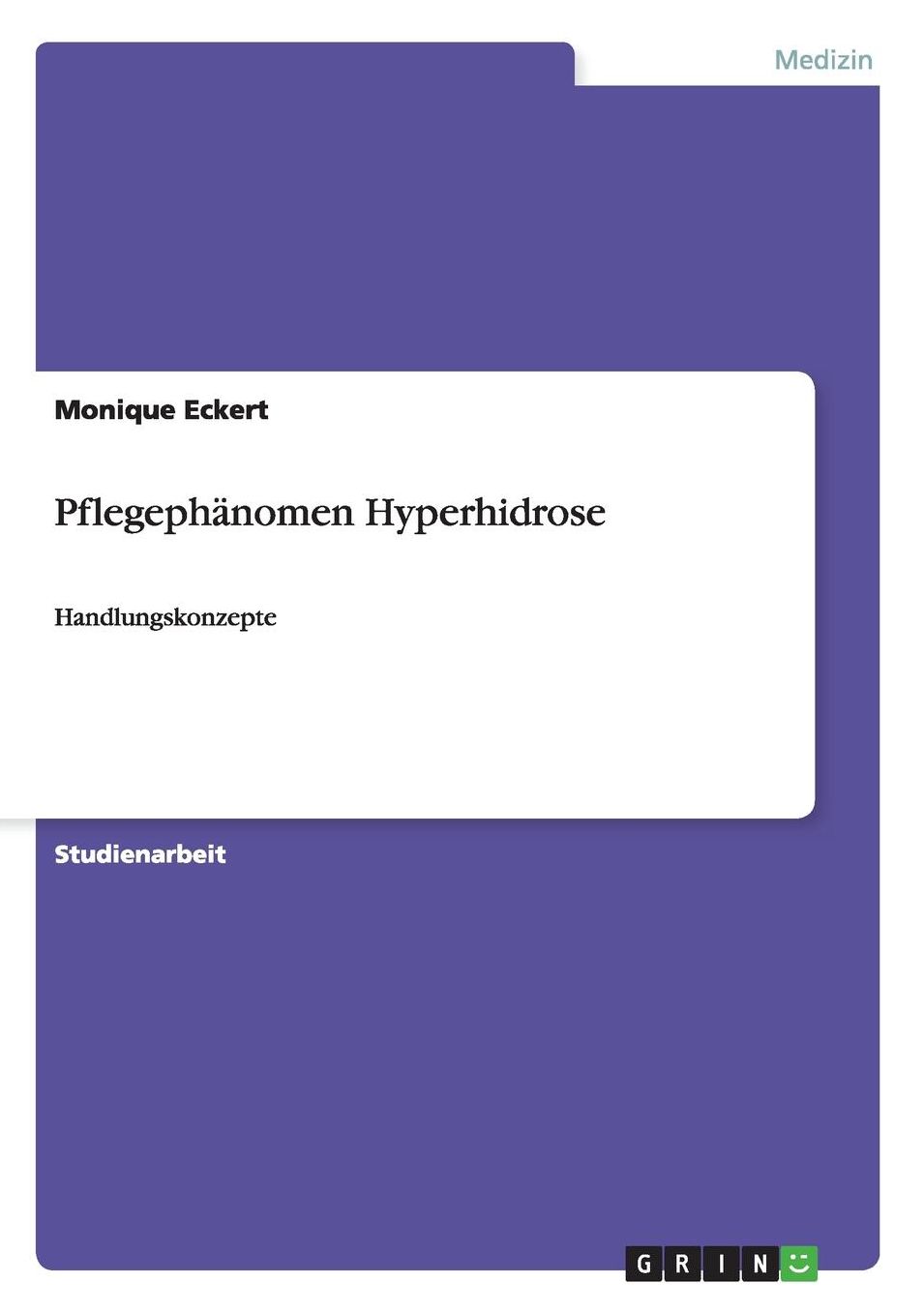 Pflegephanomen Hyperhidrose
