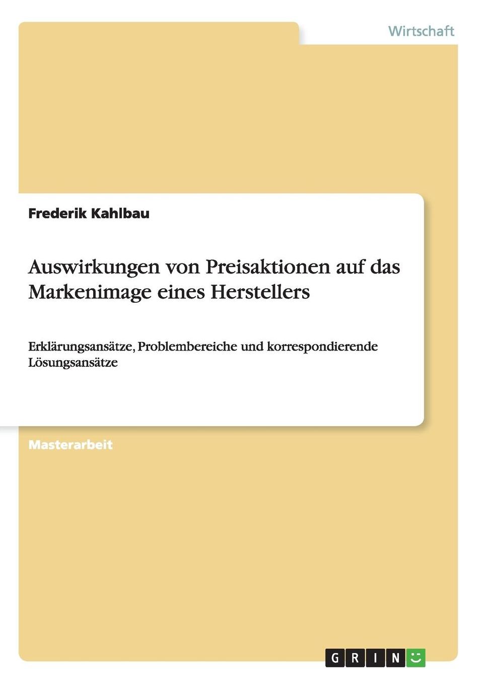 Auswirkungen Von Preisaktionen Auf Das Markenimage Eines Herstellers