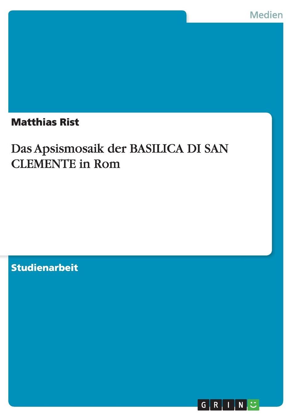 Das Apsismosaik Der Basilica Di San Clemente in ROM
