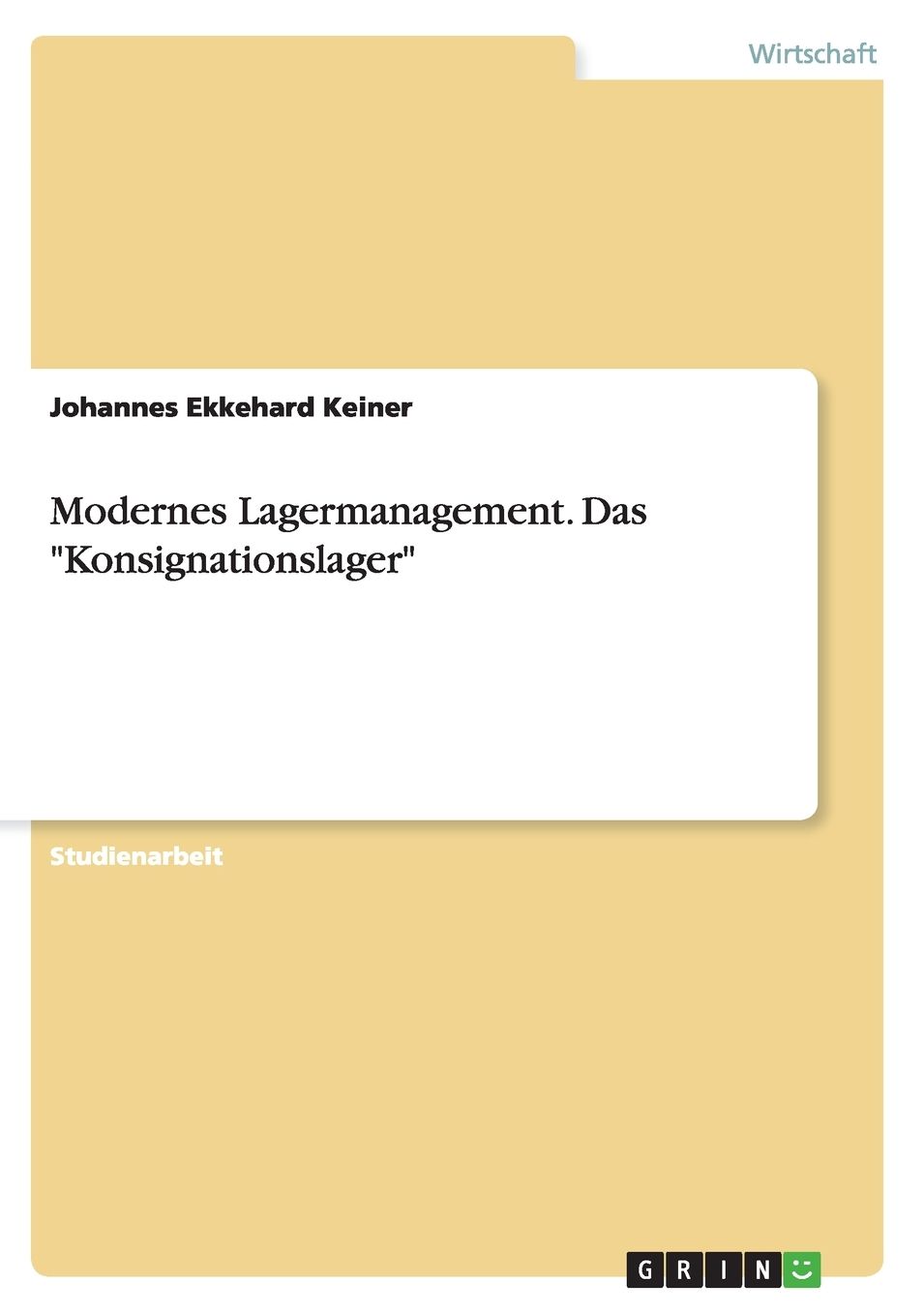 Modernes Lagermanagement. Das Konsignationslager