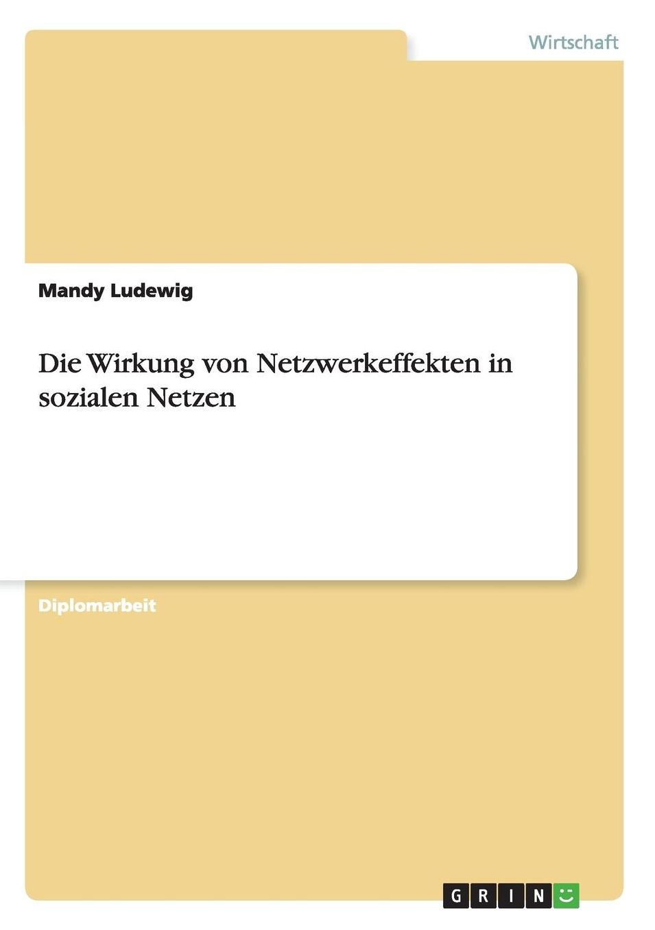 Die Wirkung von Netzwerkeffekten in sozialen Netzen