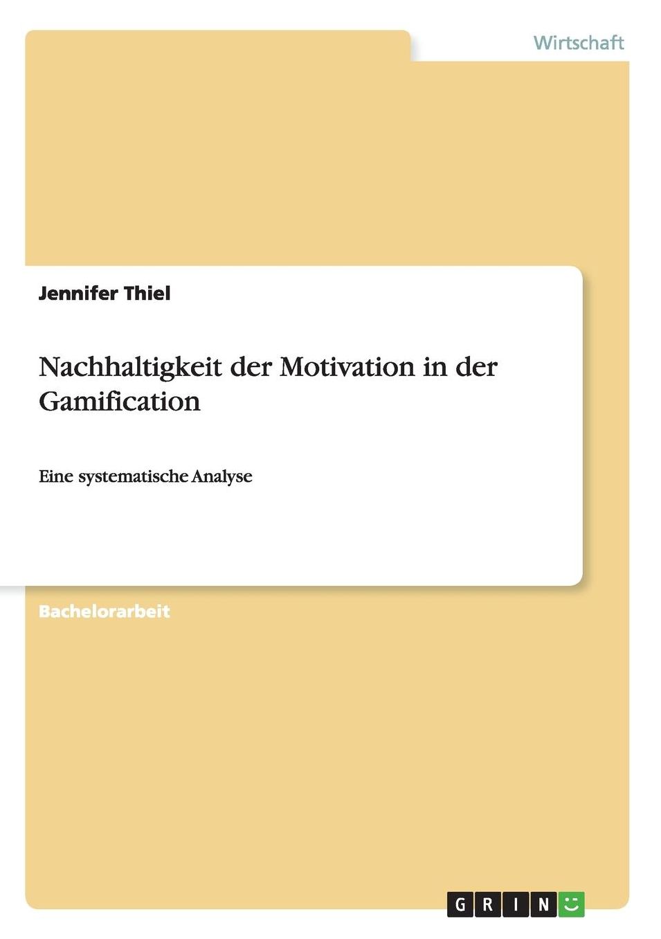 Nachhaltigkeit der Motivation in der Gamification: Eine systematische Analyse