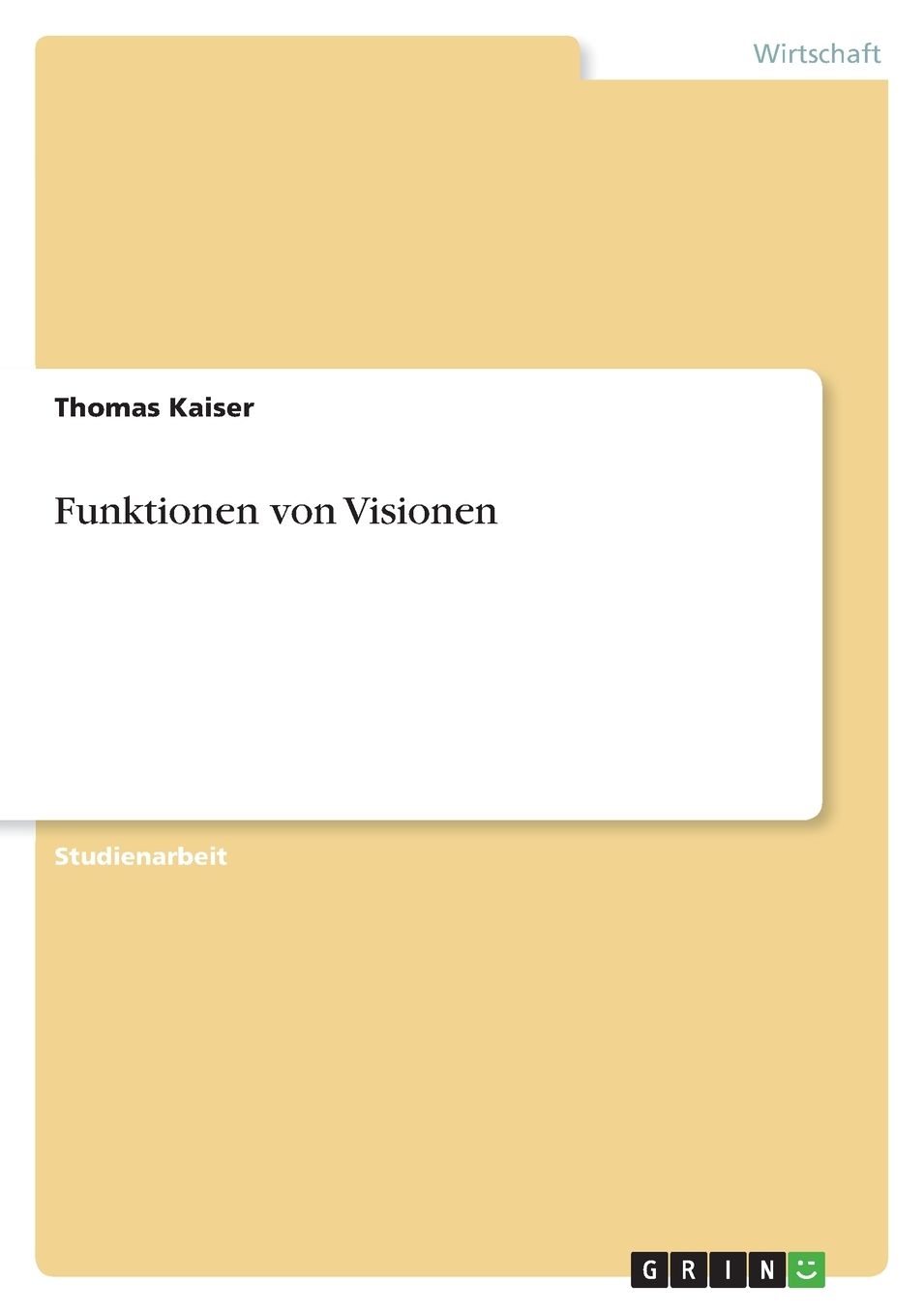 Funktionen von Visionen