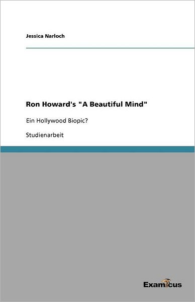 Ron Howard's "A Beautiful Mind"