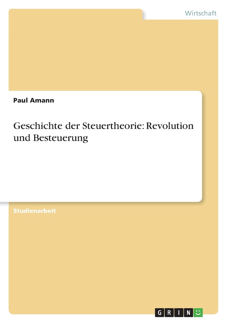 Geschichte der Steuertheorie: Revolution und Besteuerung