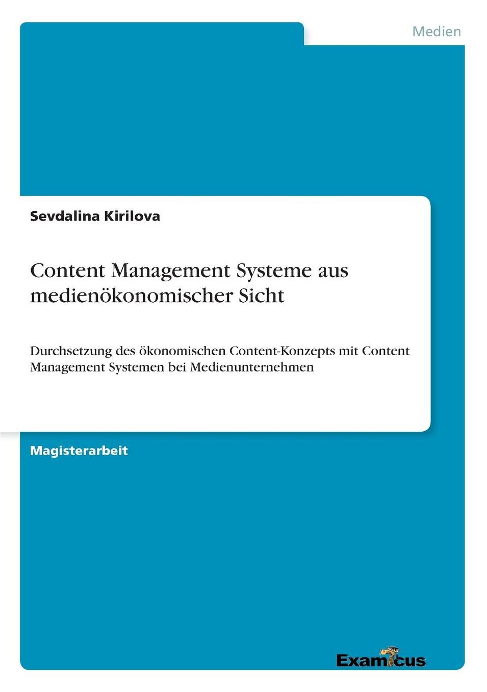 Content Management Systeme Aus Medienokonomischer Sicht