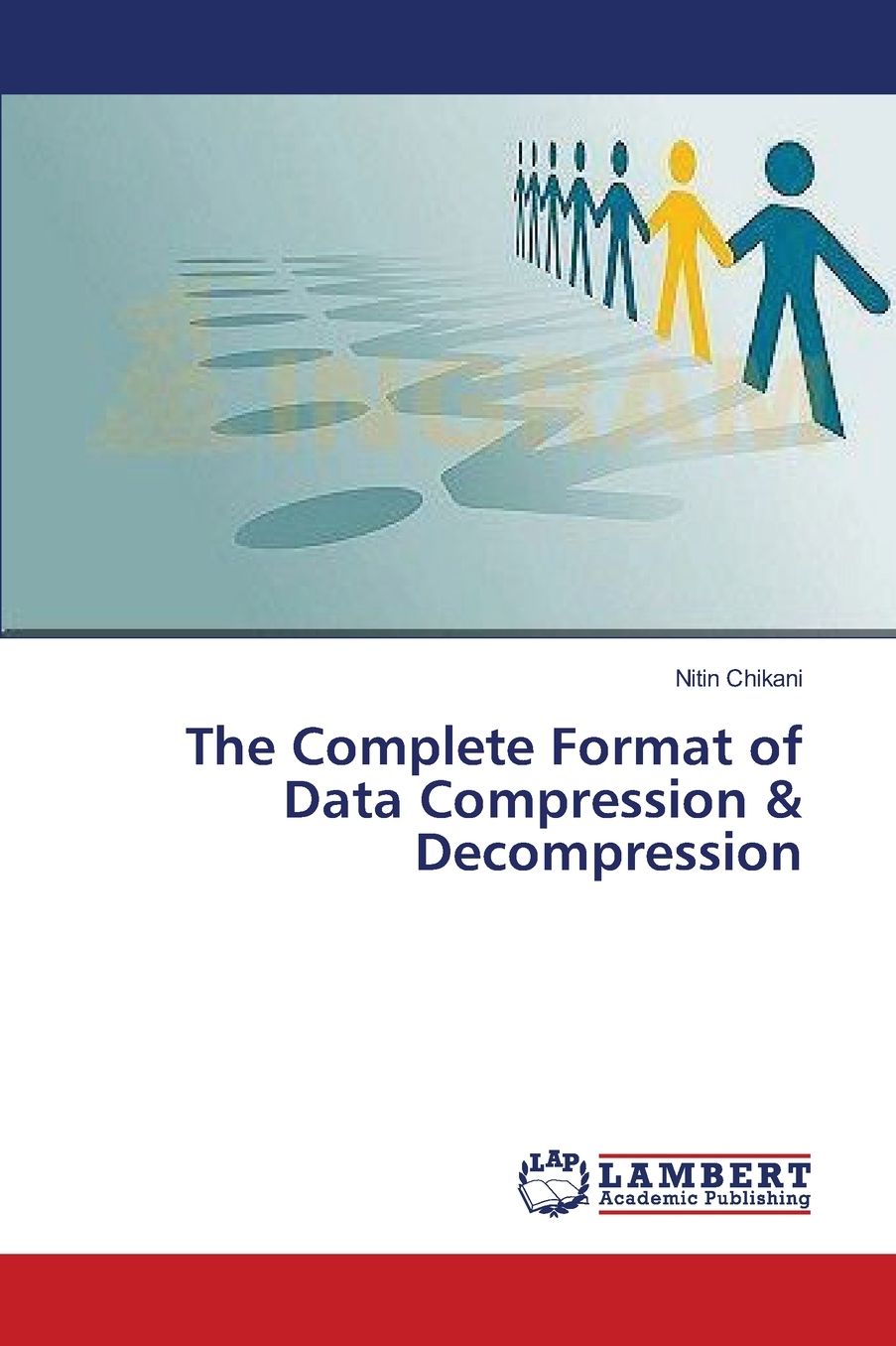 The Complete Format of Data Compression & Decompression
