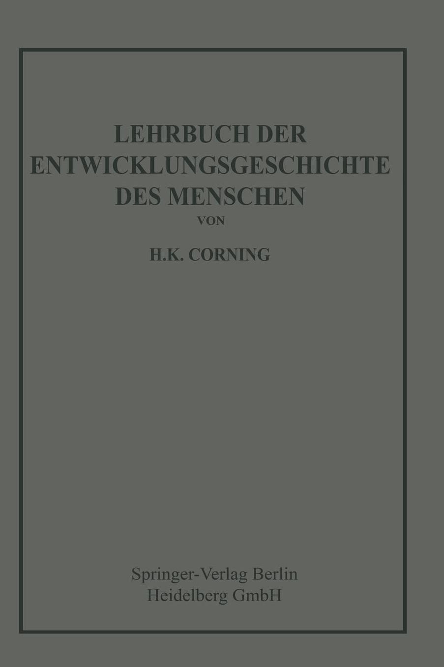 Lehrbuch der Entwicklungsgeschichte des Menschen