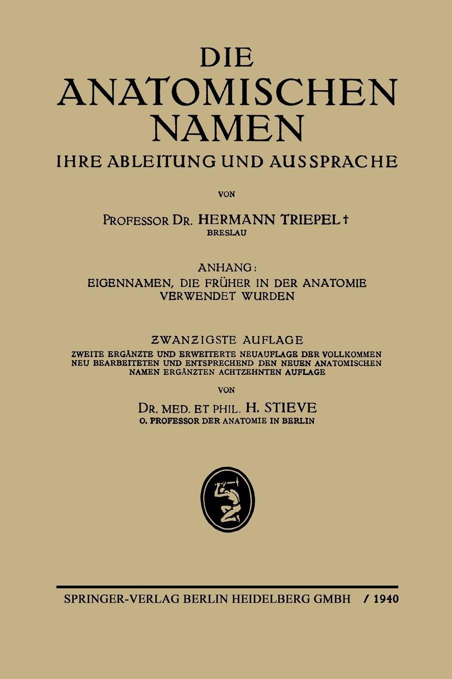 Die Anatomischen Namen: Ihre Ableitung und Aussprache