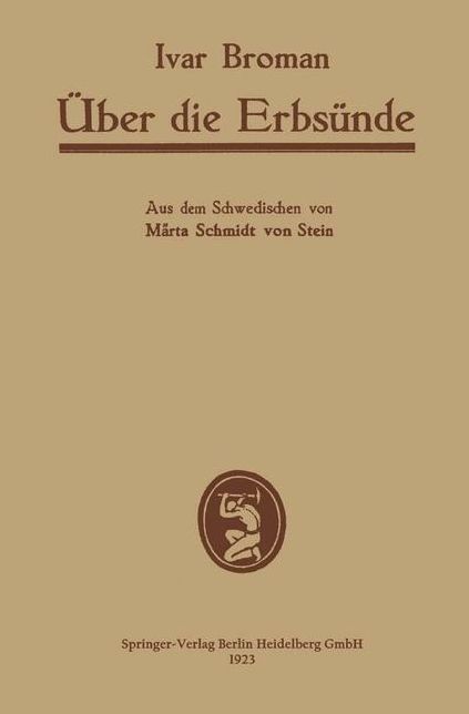 Über die Erbsünde: vom biologischen Gesichtspunkt sowie einige andere ''Ärgernis erweckende'' biologische Plaudereien