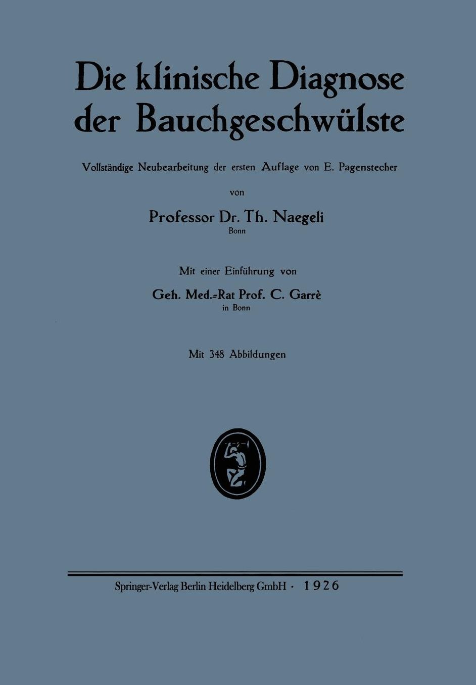 Die klinische Diagnose der Bauchgeschwülste