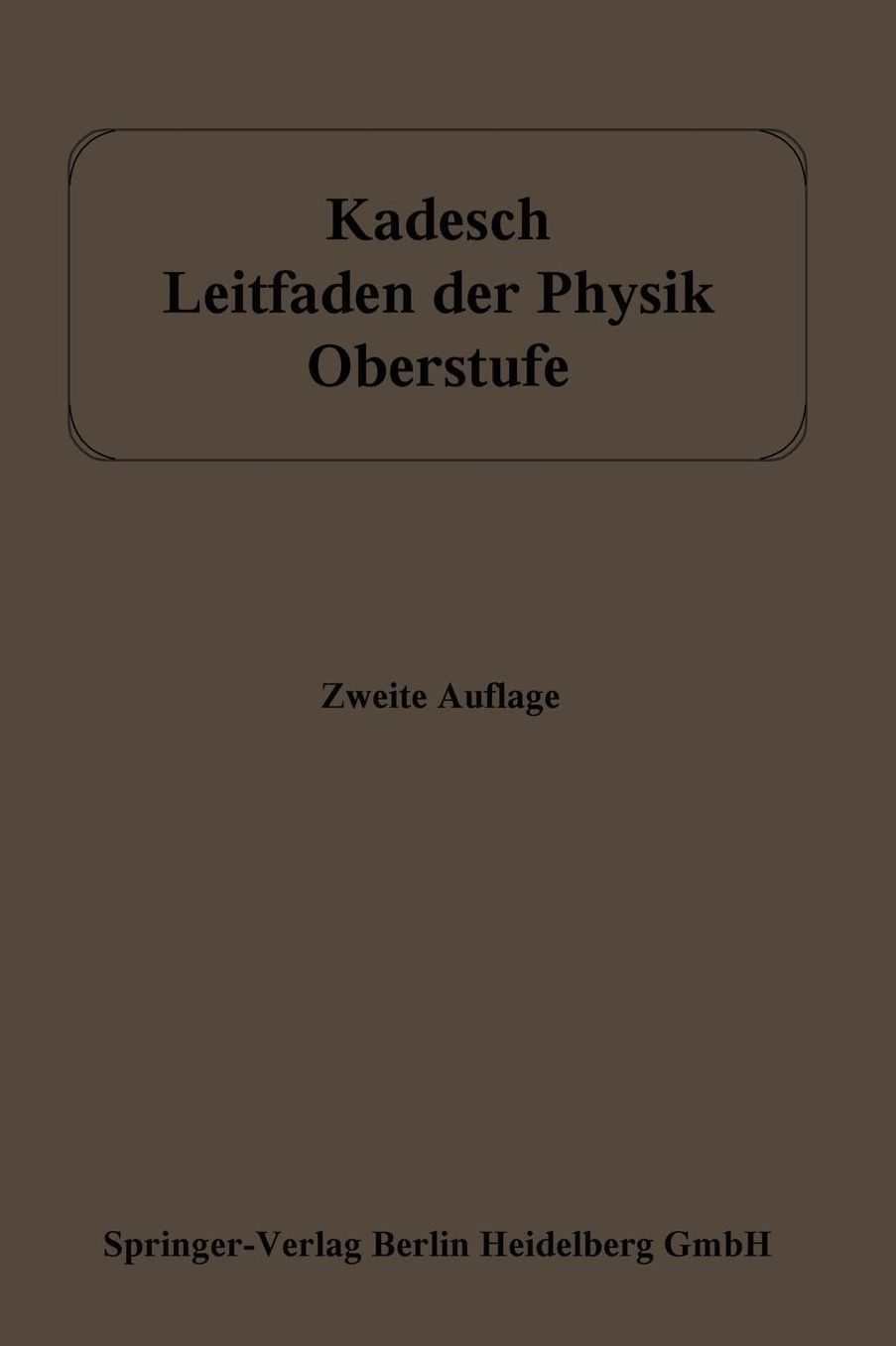 Leitfaden der Physik: Oberstufe