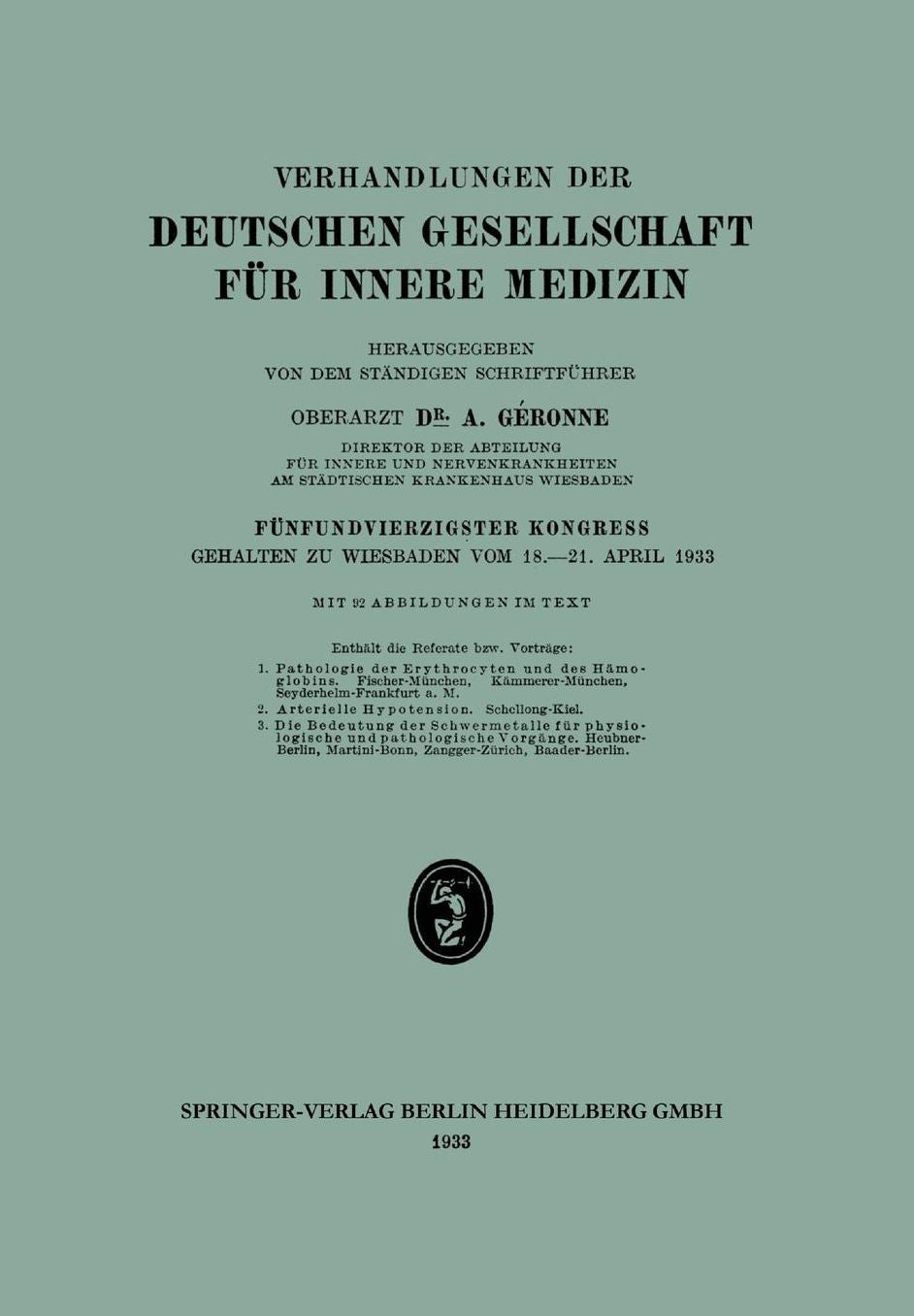 Fünfundvierzigster Kongress: Gehalten zu Wiesbaden vom 18.-21. April 1933