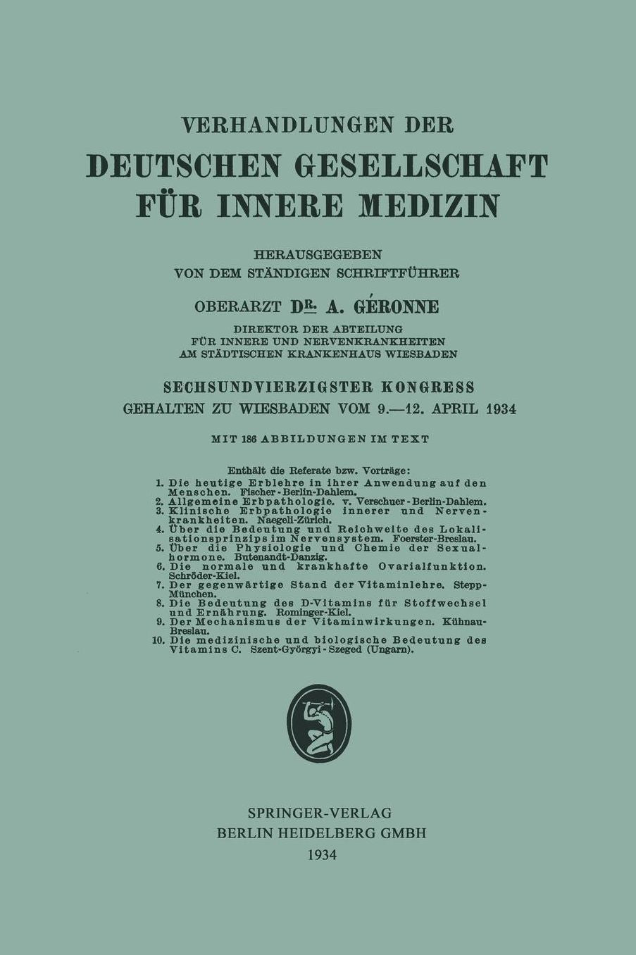 Sechsundvierzigster Kongress: Gehalten zu Wiesbaden vom 9.-12. April 1934