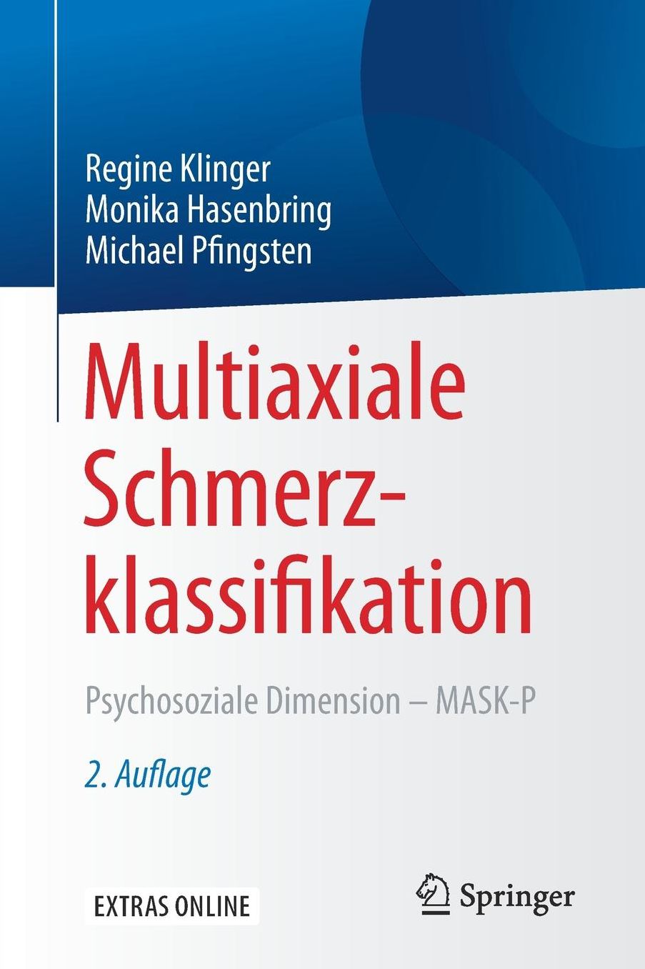 Multiaxiale Schmerzklassifikation: Psychosoziale Dimension - Mask-P