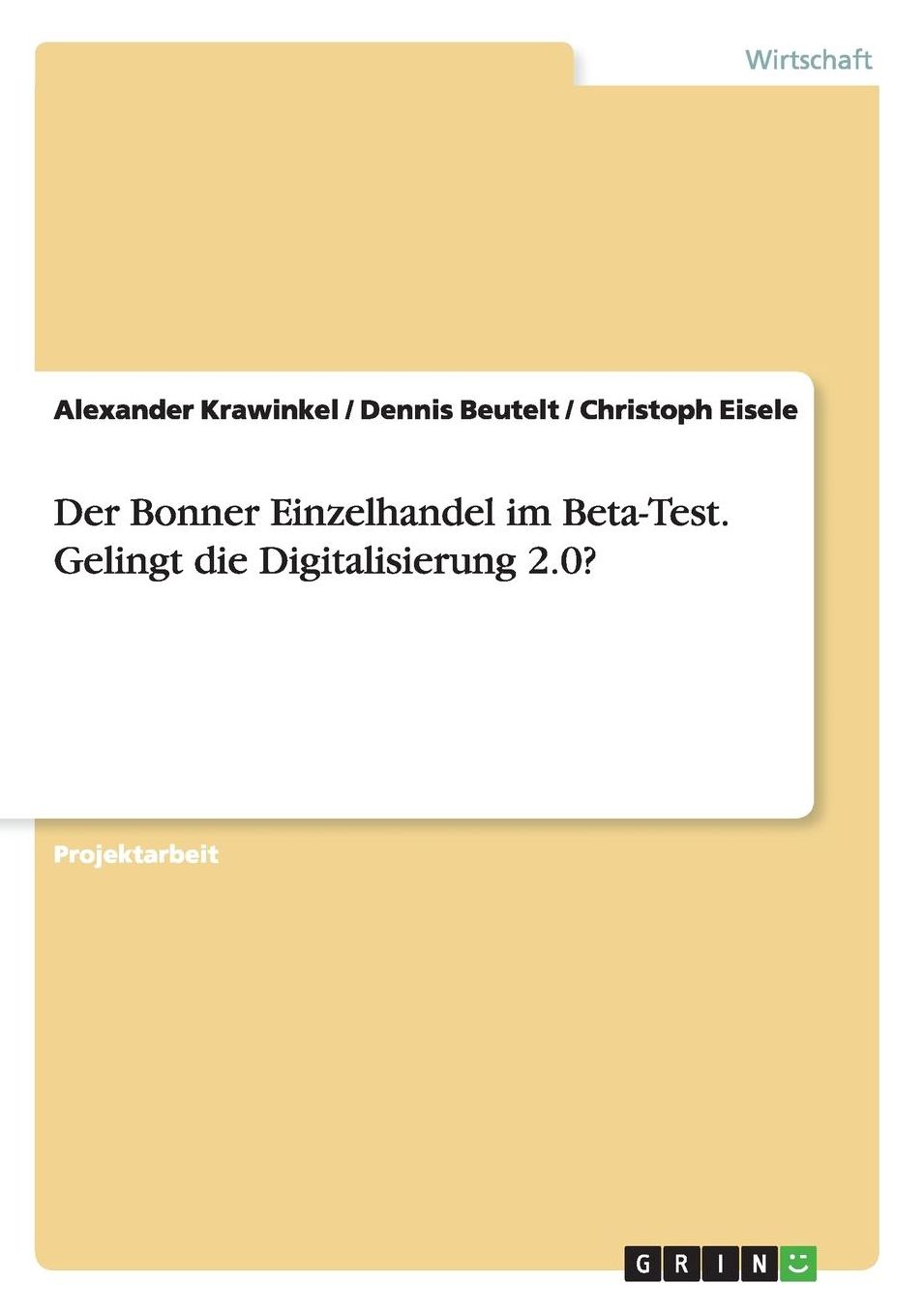 Der Bonner Einzelhandel im Beta-Test. Gelingt die Digitalisierung 2.0?