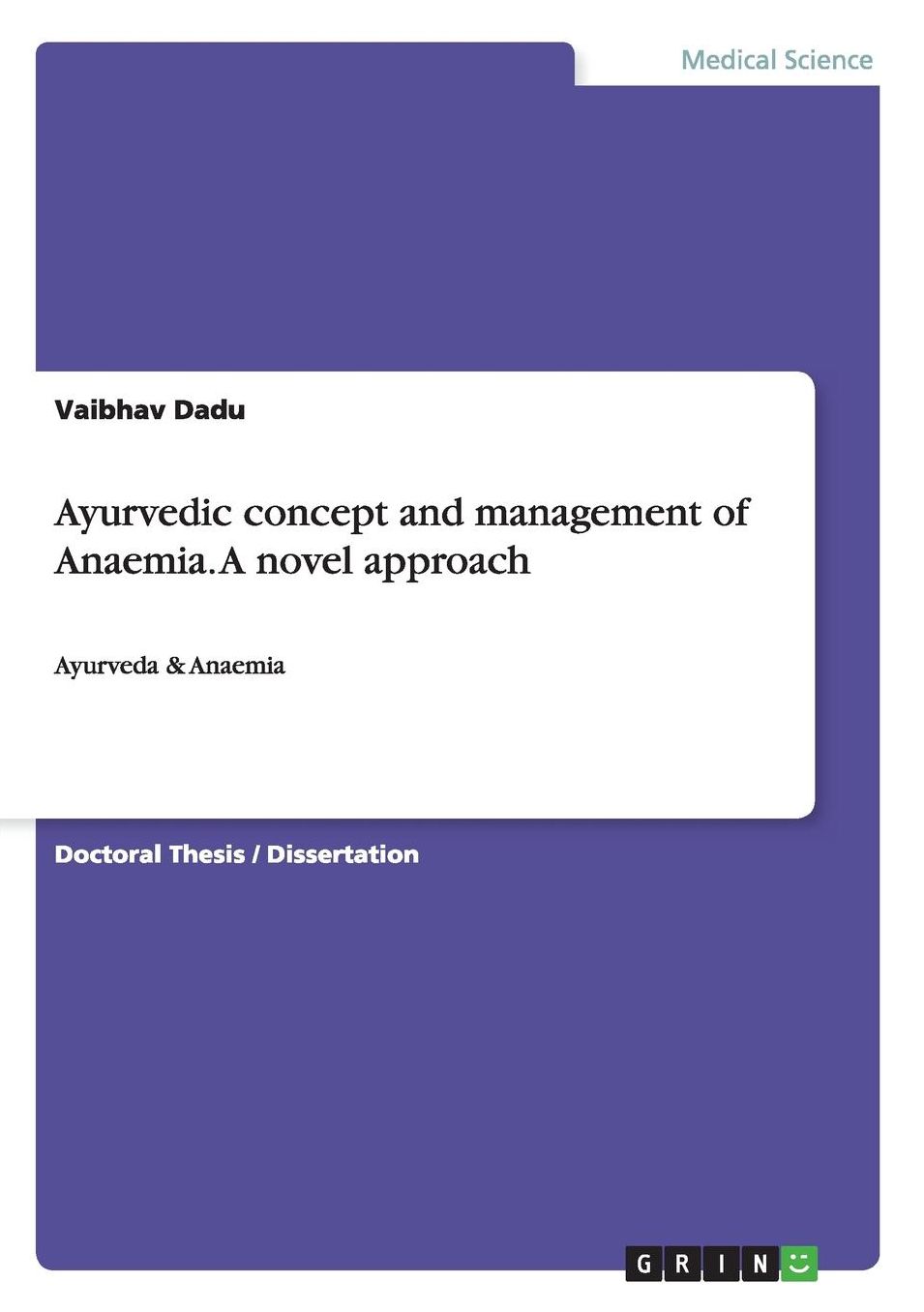 Ayurvedic Concept and Management of Anaemia. a Novel Approach