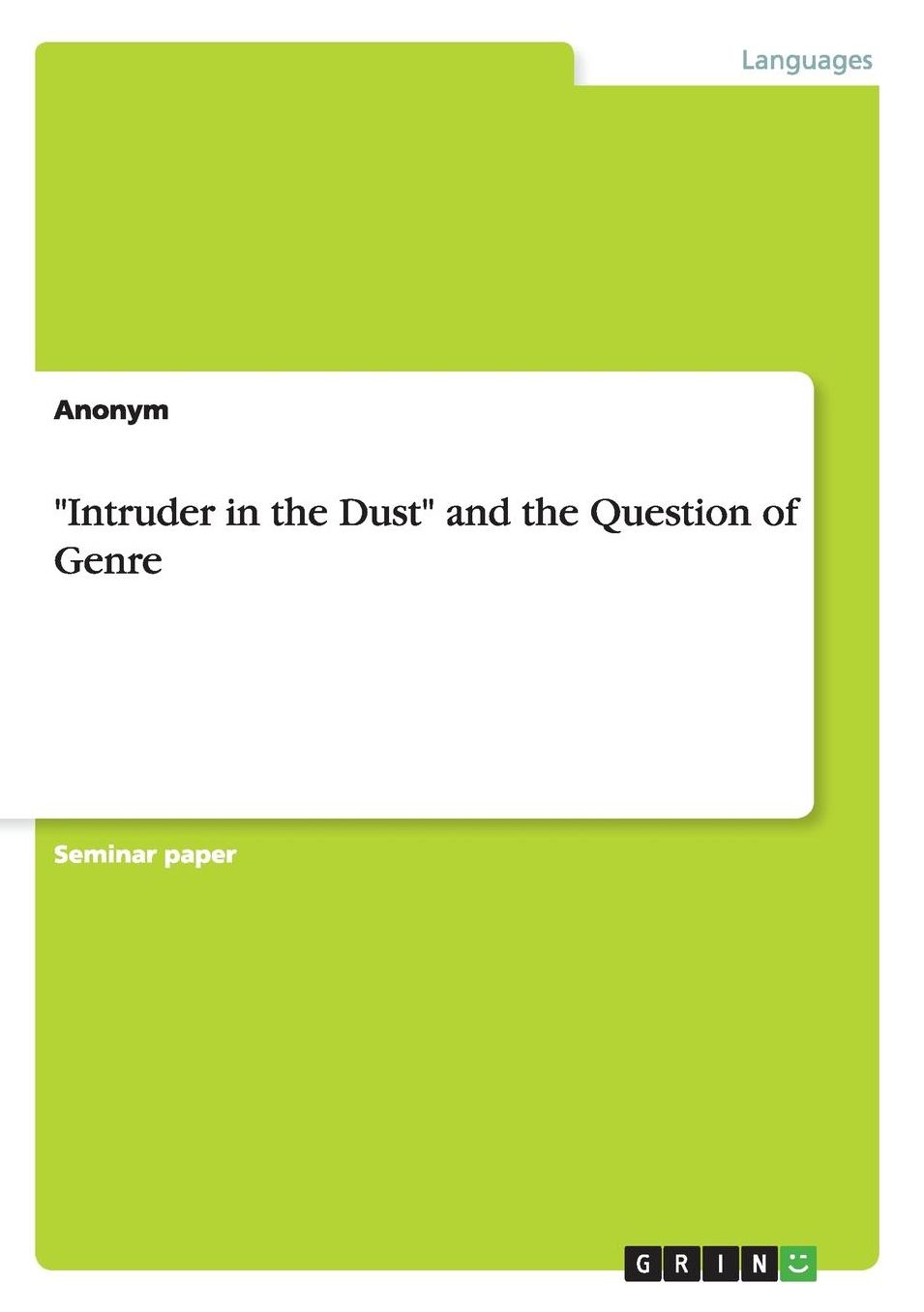 "Intruder in the Dust" and the Question of Genre