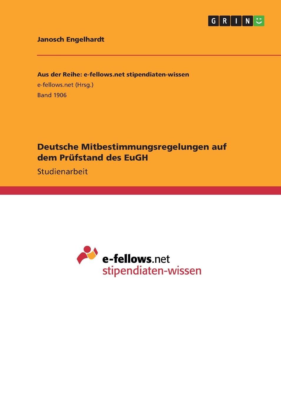 Deutsche Mitbestimmungsregelungen auf dem Prï¿½fstand des EuGH
