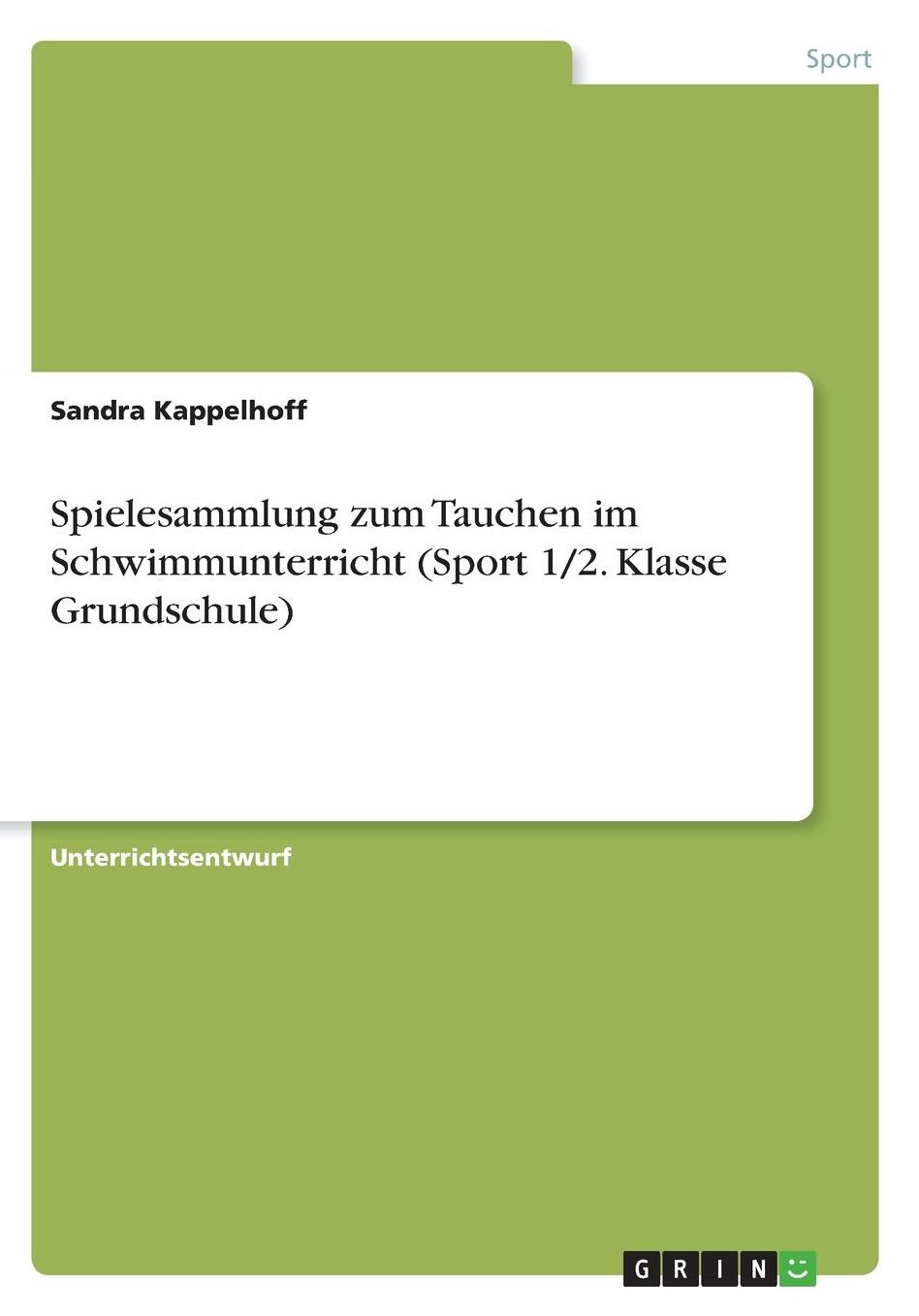 Spielesammlung zum Tauchen im Schwimmunterricht (Sport 1/2. Klasse Grundschule)