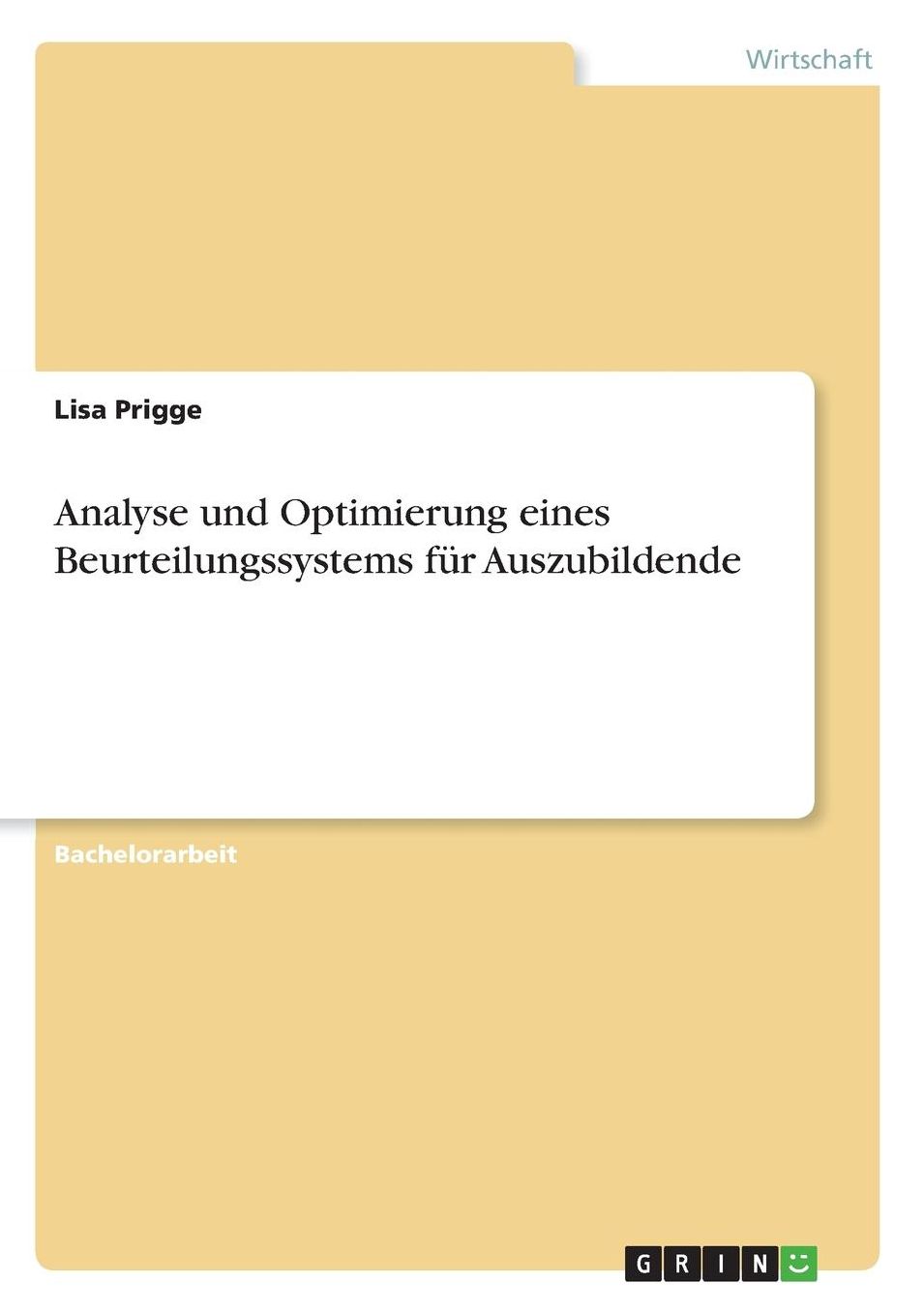 Analyse Und Optimierung Eines Beurteilungssystems Fur Auszubildende
