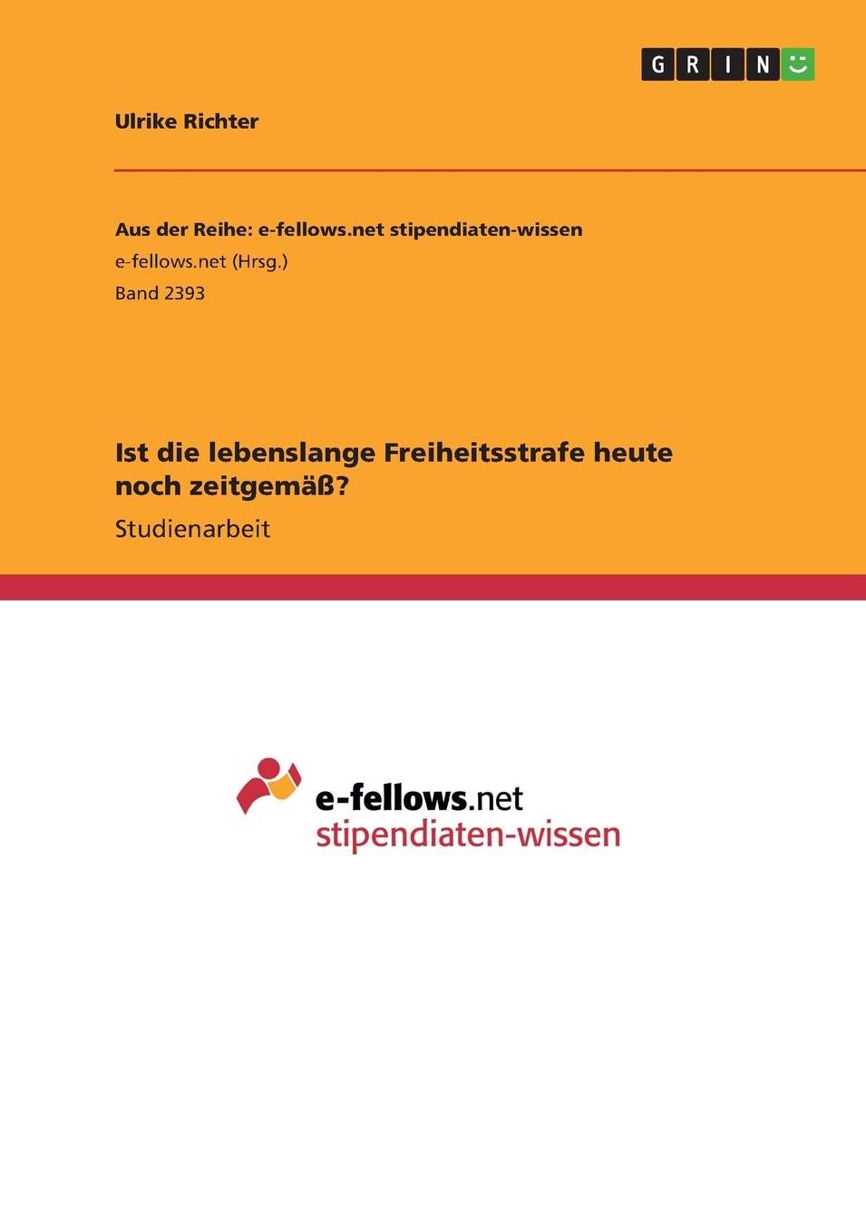 Ist die lebenslange Freiheitsstrafe heute noch zeitgemï¿½ï¿½?