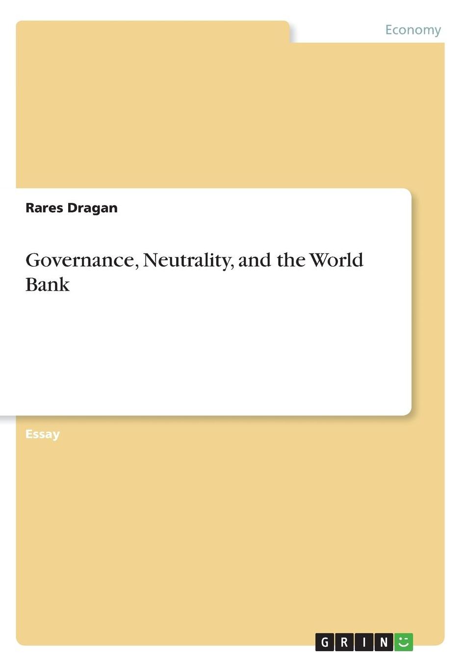 Governance, Neutrality, and the World Bank