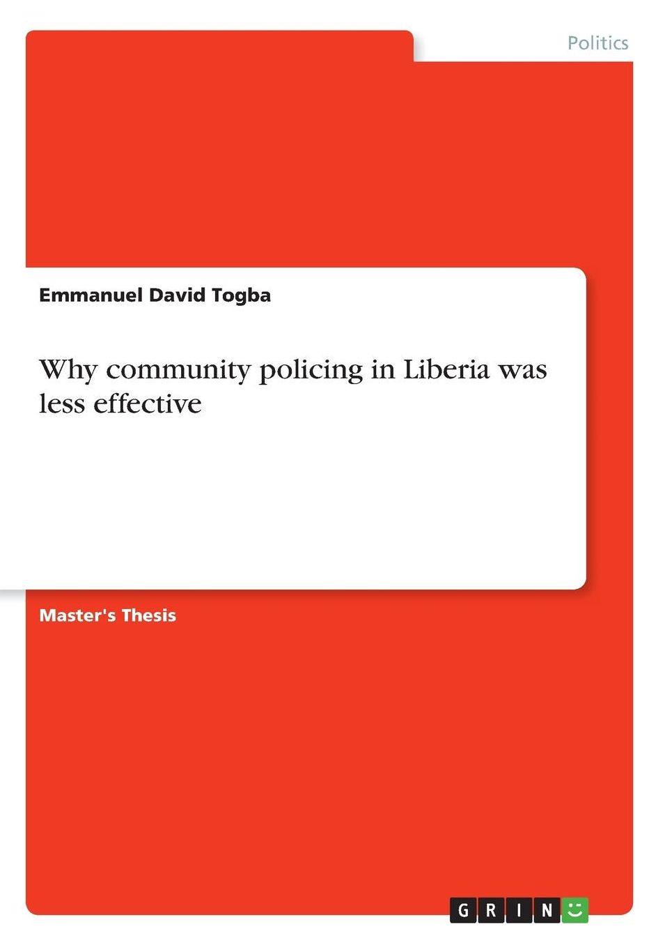 Why Community Policing in Liberia Was Less Effective