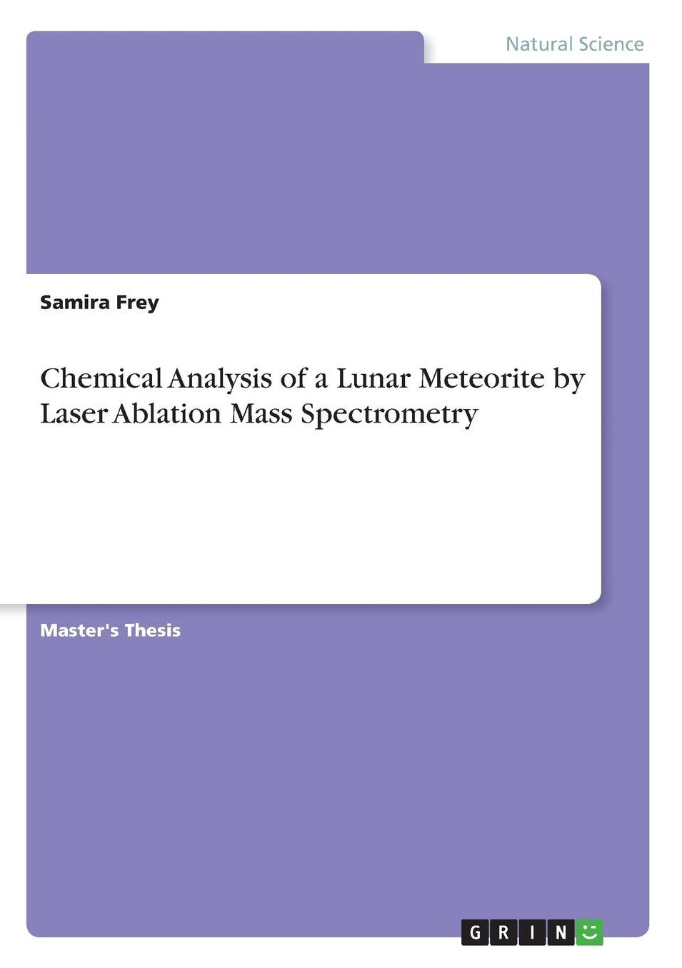 Chemical Analysis of a Lunar Meteorite by Laser Ablation Mass Spectrometry
