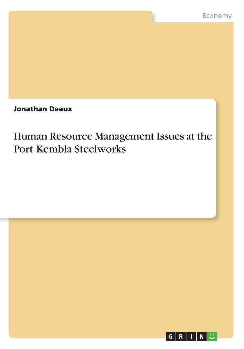 Human Resource Management Issues at the Port Kembla Steelworks